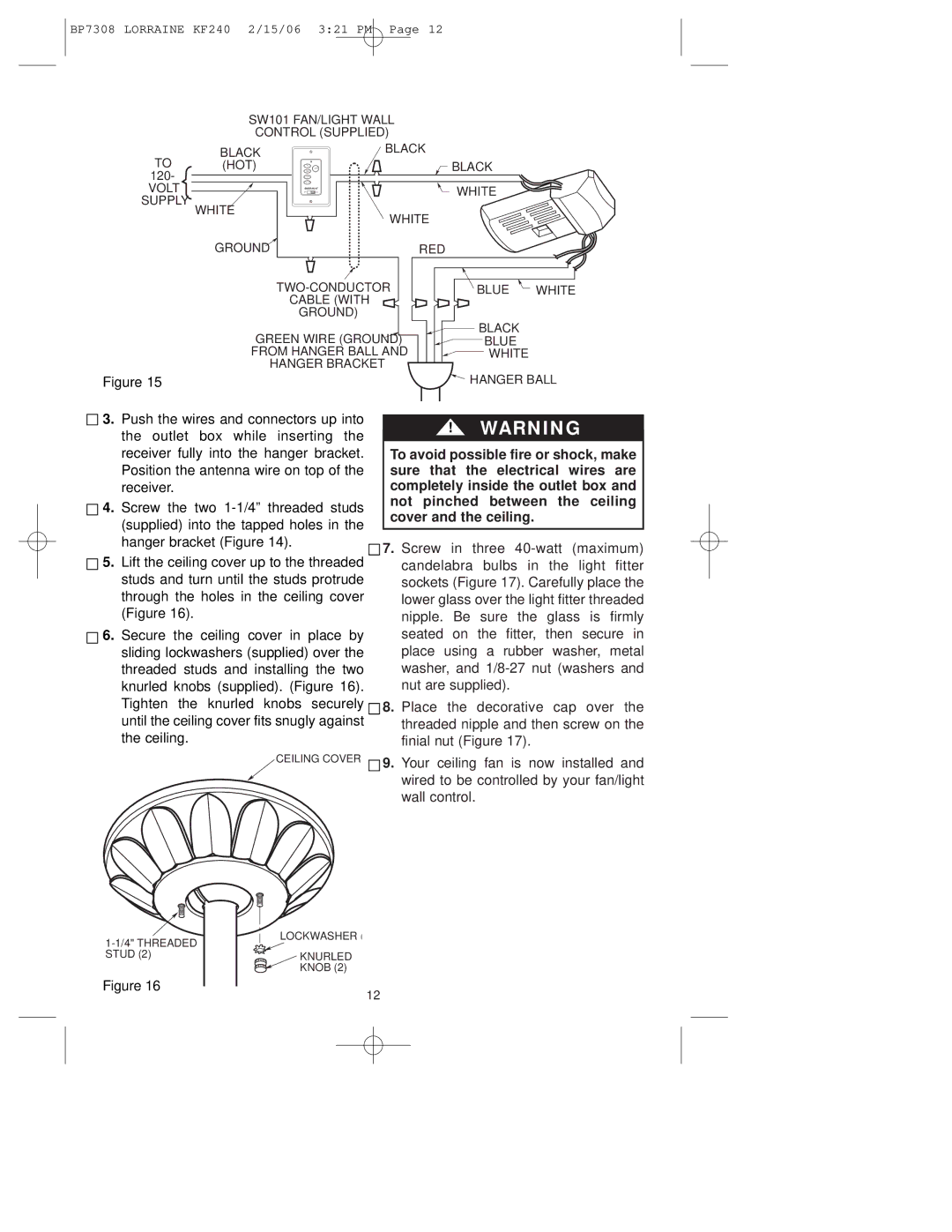 Emerson KF240PRZ00 owner manual Your ceiling fan is now installed 