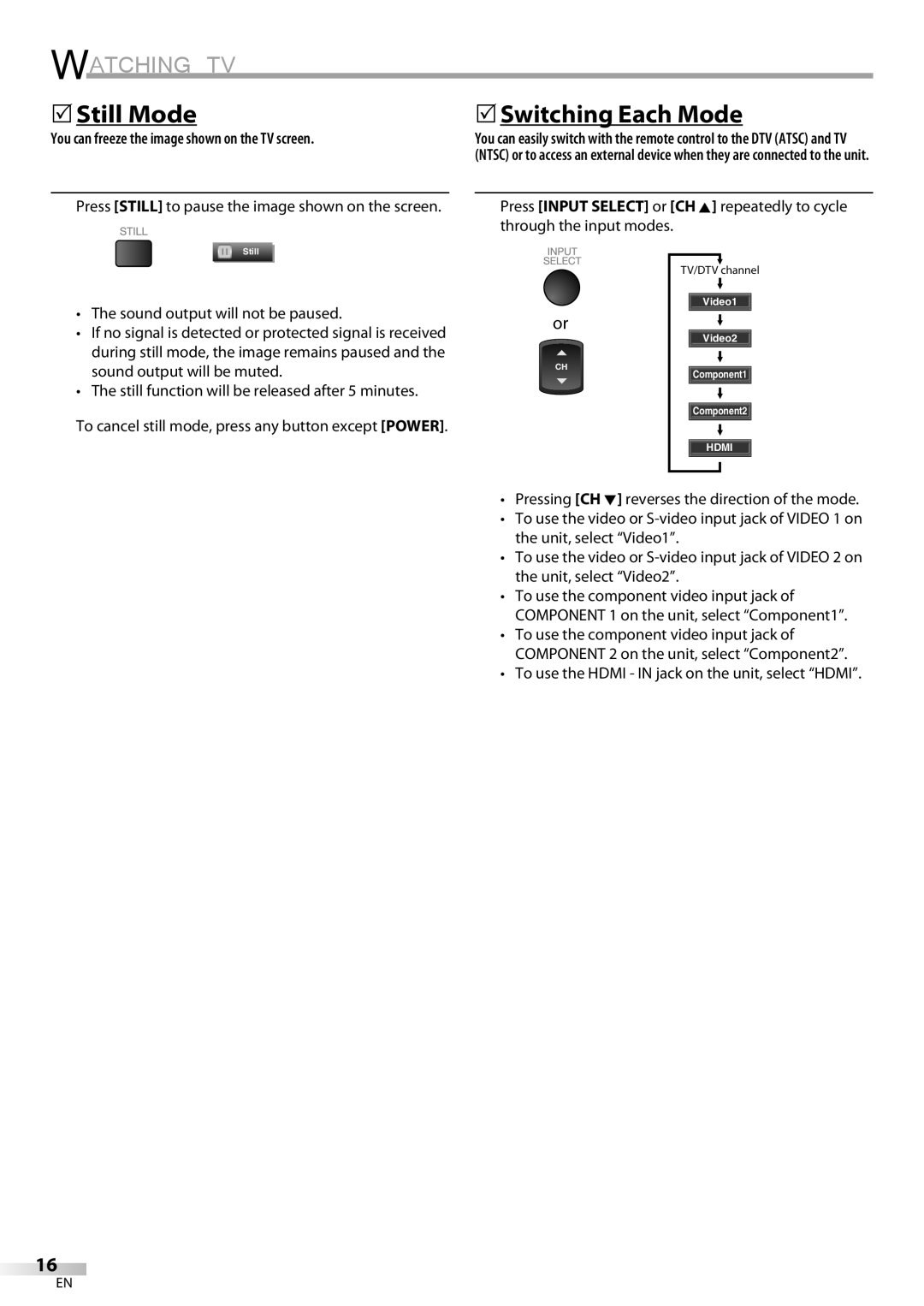 Emerson LC320EM81 owner manual 5Still Mode, 5Switching Each Mode, You can freeze the image shown on the TV screen 