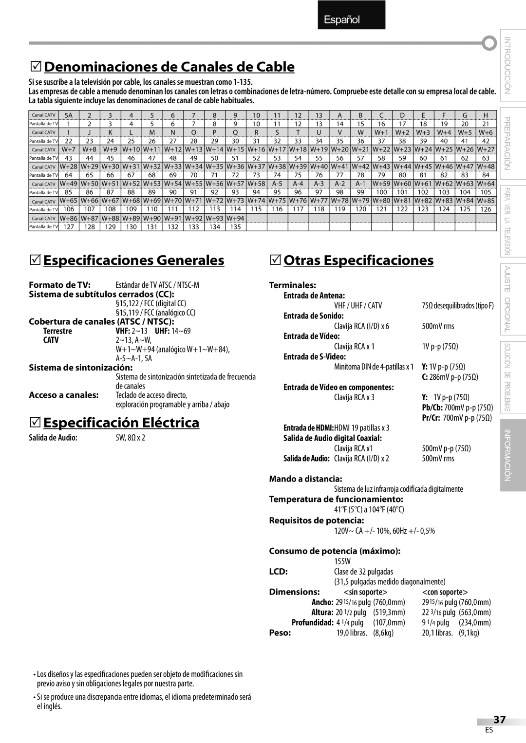 Emerson LC320EMXF owner manual Denominaciones de Canales de Cable, Especificaciones Generales, Especificación Eléctrica 