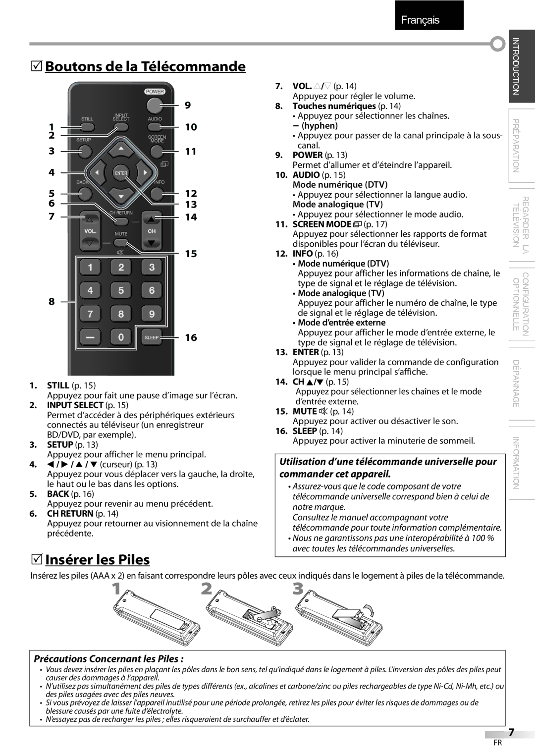 Emerson LC320EMXF owner manual Boutons de la Télécommande, Insérer les Piles, Précautions Concernant les Piles 