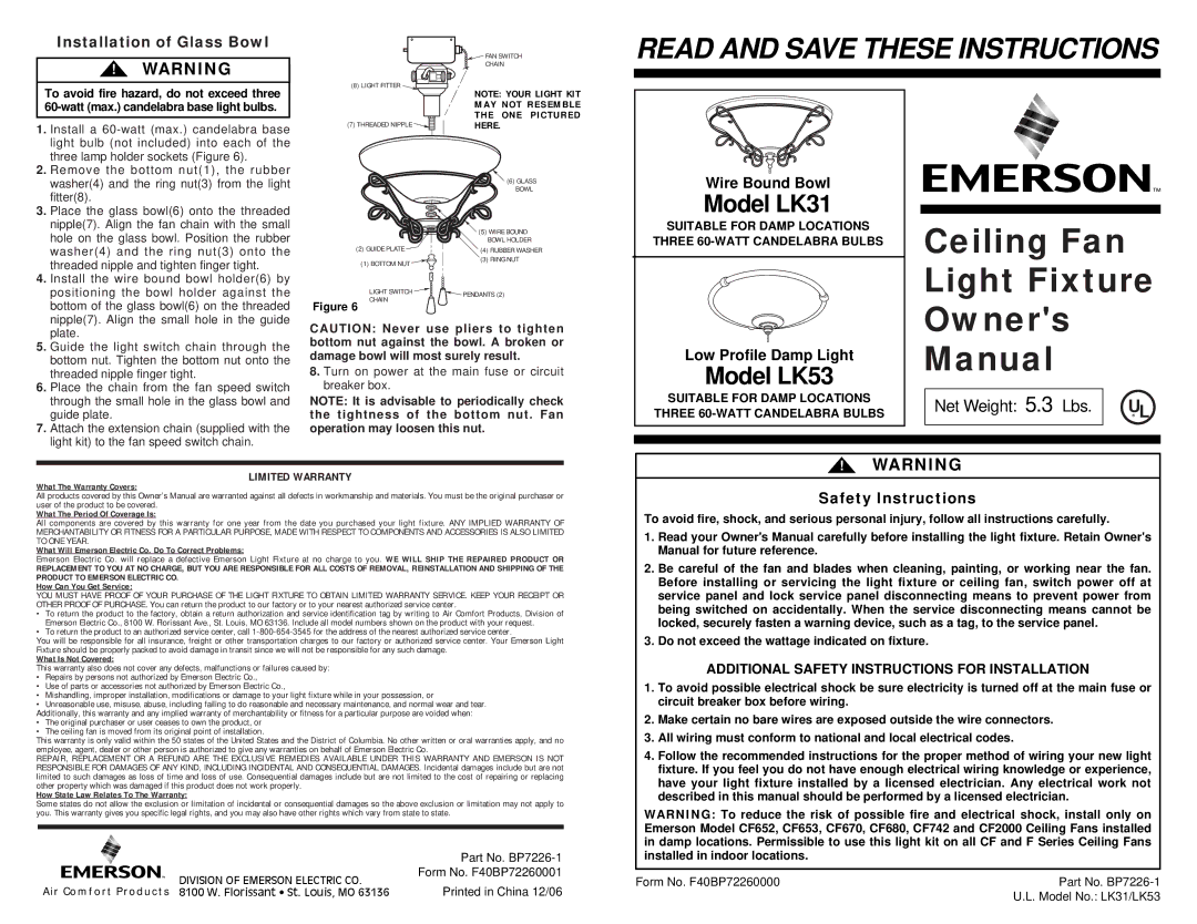 Emerson LK31, LK53 owner manual Installation of Glass Bowl, Wire Bound Bowl, Low Profile Damp Light, Safety Instructions 