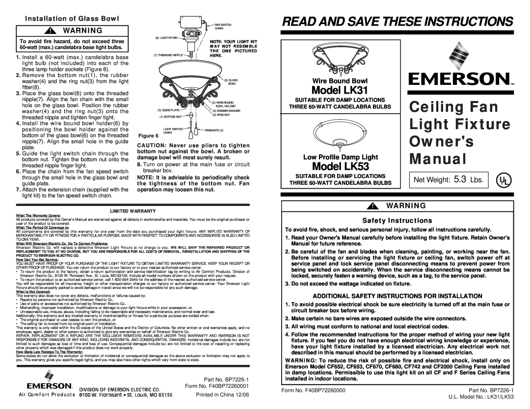 Emerson LK31, LK53 owner manual Installation of Glass Bowl, Wire Bound Bowl, Low Profile Damp Light, Safety Instructions 