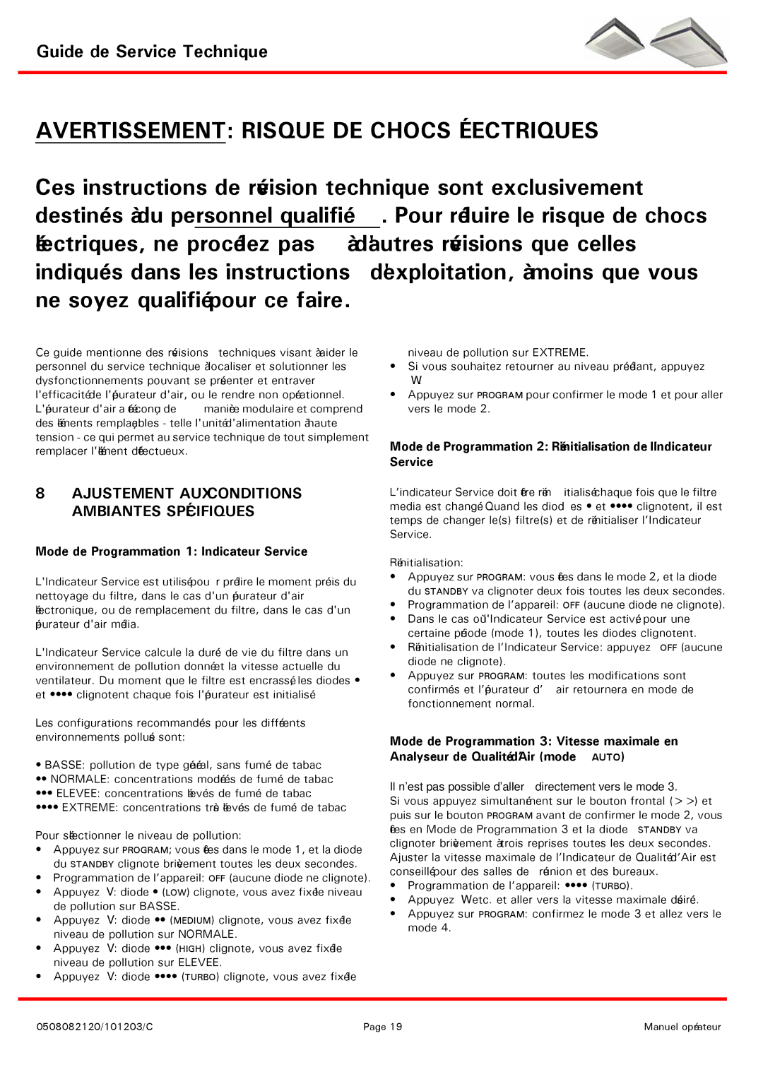 Emerson ECD1500B, MCD1200W, MCS600B, ECD1500W Guide de Service Technique, Ajustement AUX Conditions Ambiantes Spécifiques 