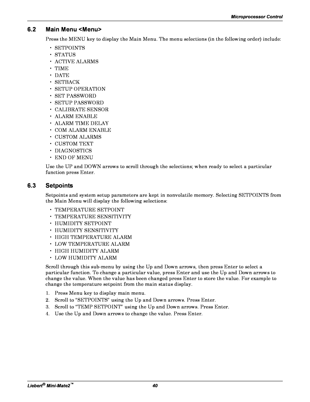 Emerson MINI-MATE2 user manual 6.2Main Menu Menu, 6.3Setpoints 