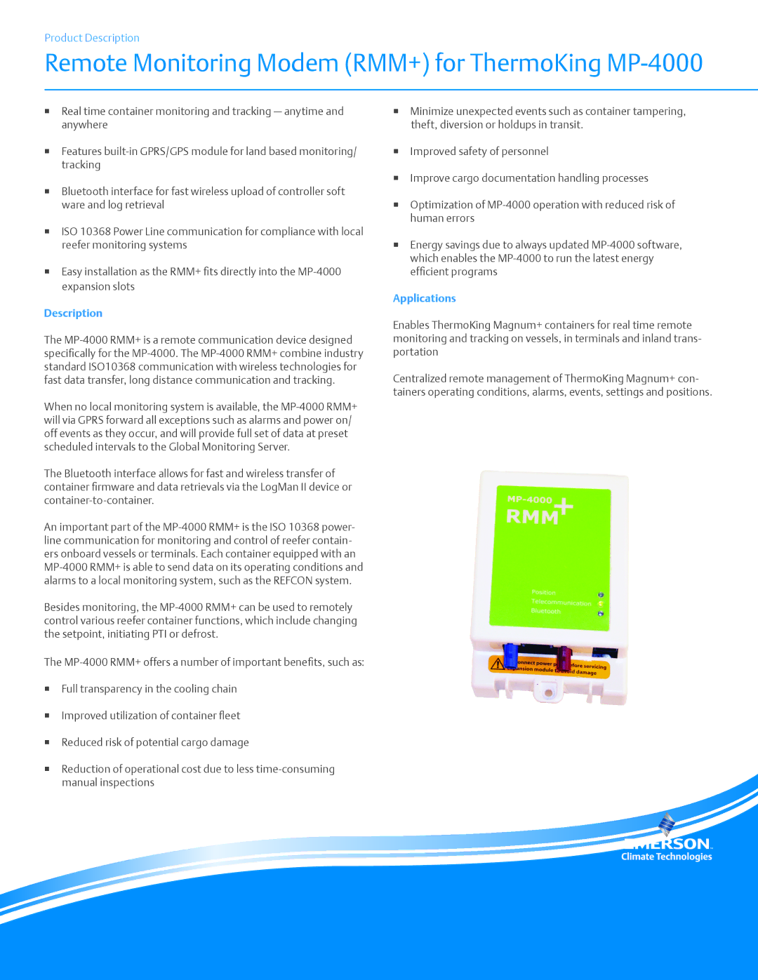 Emerson manual Remote Monitoring Modem RMM+ for ThermoKing MP-4000, Description, Efficient programs, Applications 