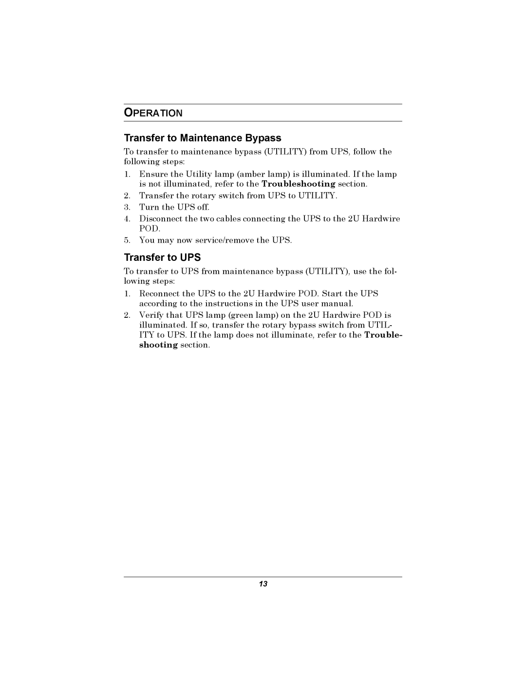 Emerson MP2-115HW user manual Transfer to Maintenance Bypass, Transfer to UPS, Operation 