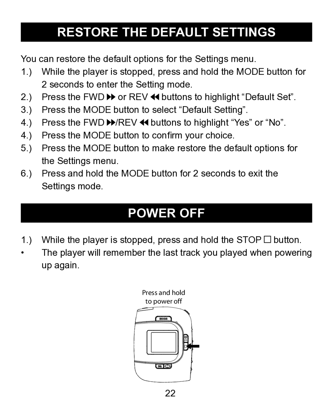 Emerson MP200 manual Restore the Default Settings, Power OFF 