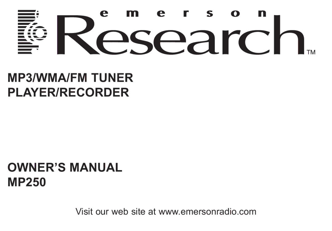 Emerson MP250 owner manual MP3/WMA/FM Tuner PLAYER/RECORDER 