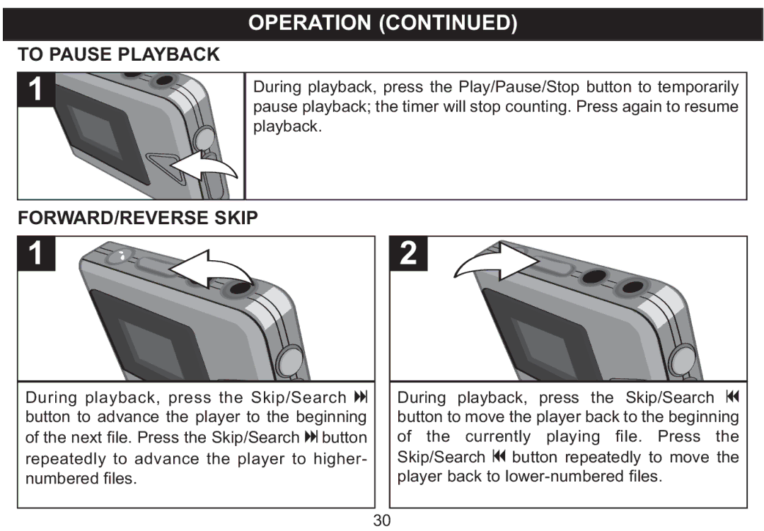 Emerson MP250 owner manual To Pause Playback, FORWARD/REVERSE Skip 