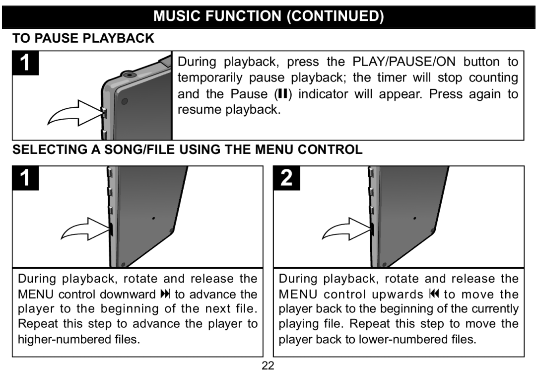 Emerson MP530 owner manual To Pause Playbackmusic Function, Selecting a SONG/FILE Using the Menu Control 