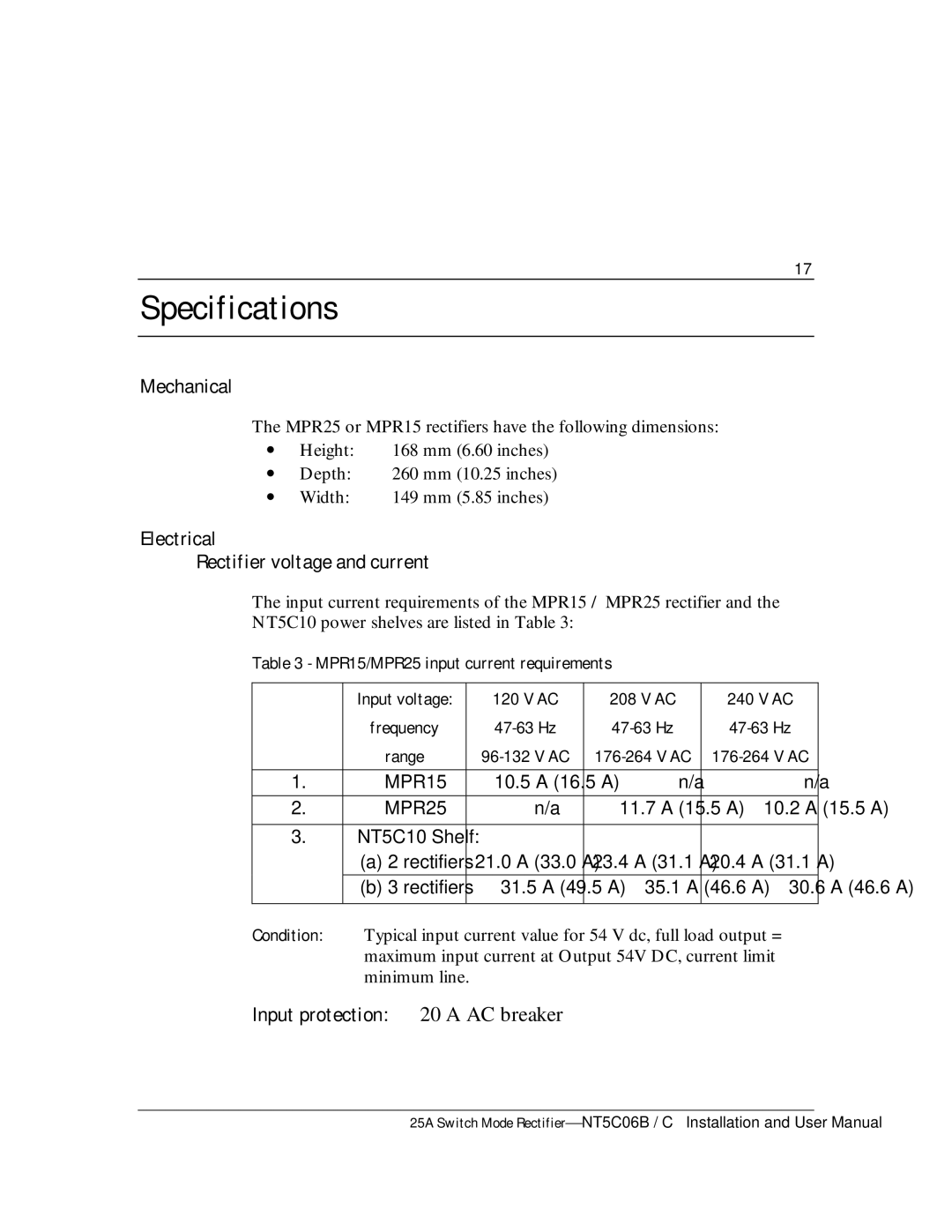 Emerson Specifications, Mechanical, Electrical Rectifier voltage and current, MPR15/MPR25 input current requirements 