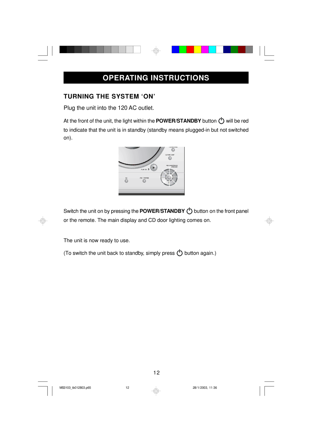 Emerson MS3103 owner manual Operating Instructions, Turning the System ‘ON’ 