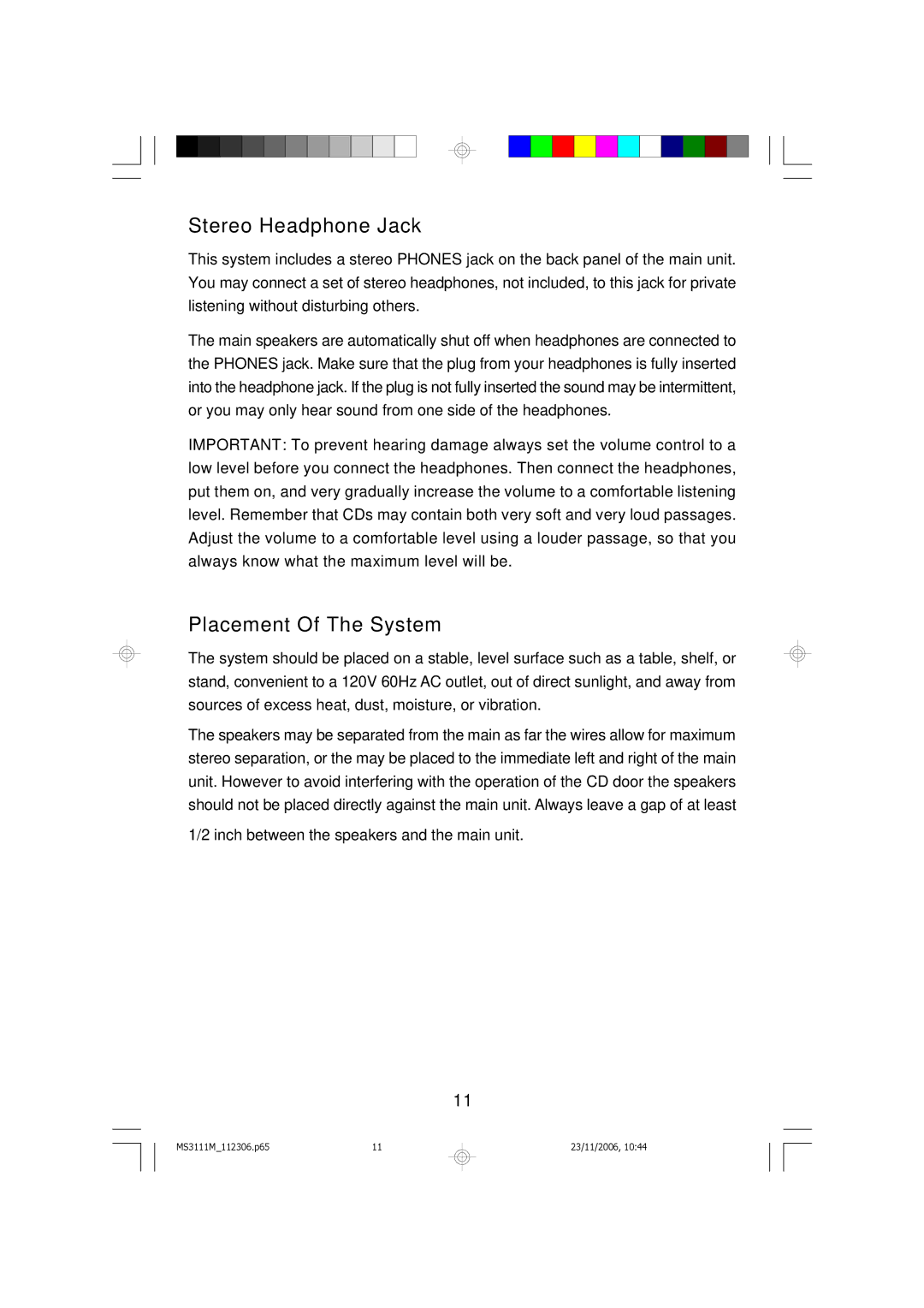 Emerson MS3111M owner manual Stereo Headphone Jack, Placement Of The System 