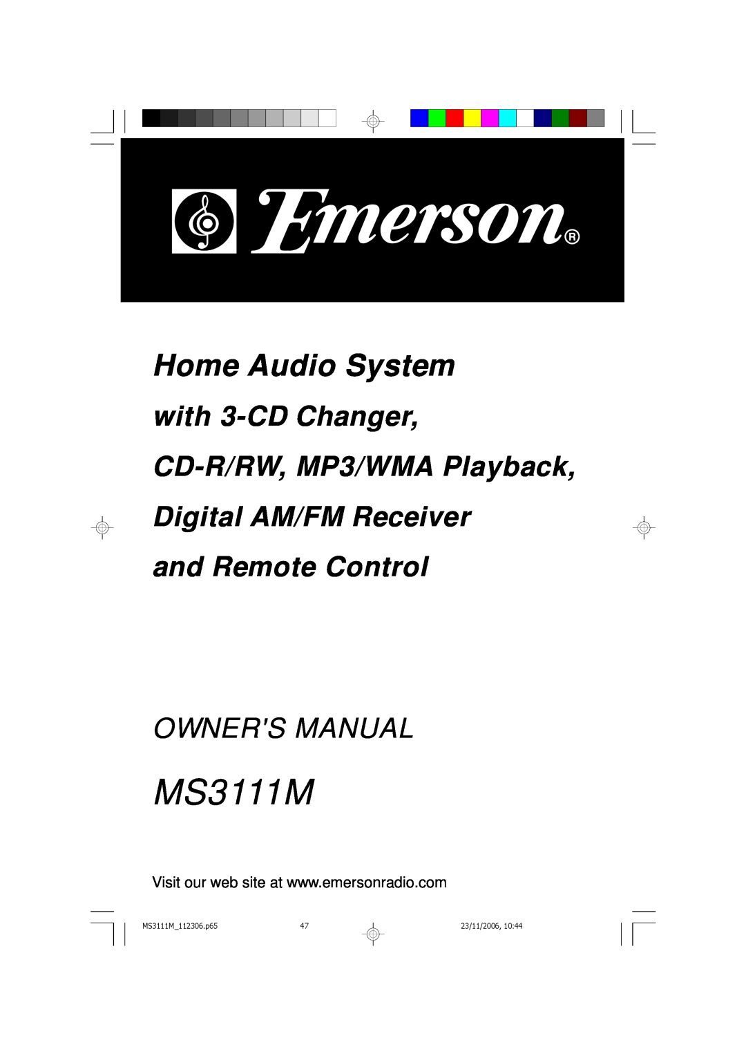 Emerson owner manual Home Audio System, with 3-CDChanger CD-R/RW,MP3/WMA Playback, MS3111M 112306.p65, 23/11/2006 