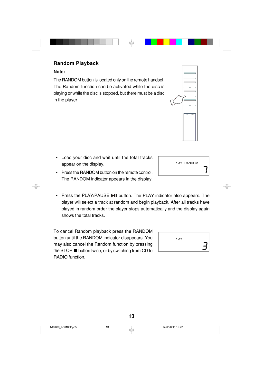 Emerson MS7608 owner manual Random Playback 