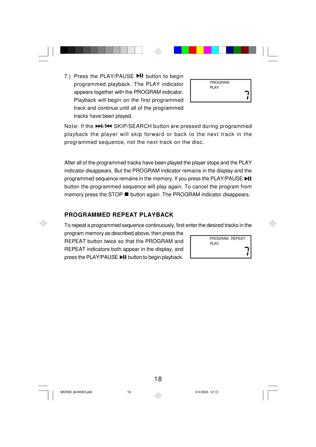 Emerson MS7609 owner manual Programmed Repeat Playback 