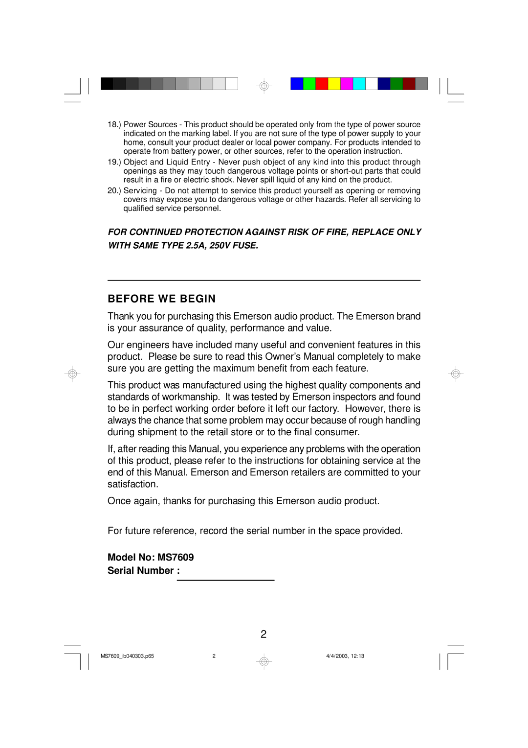 Emerson MS7609 owner manual Before WE Begin 