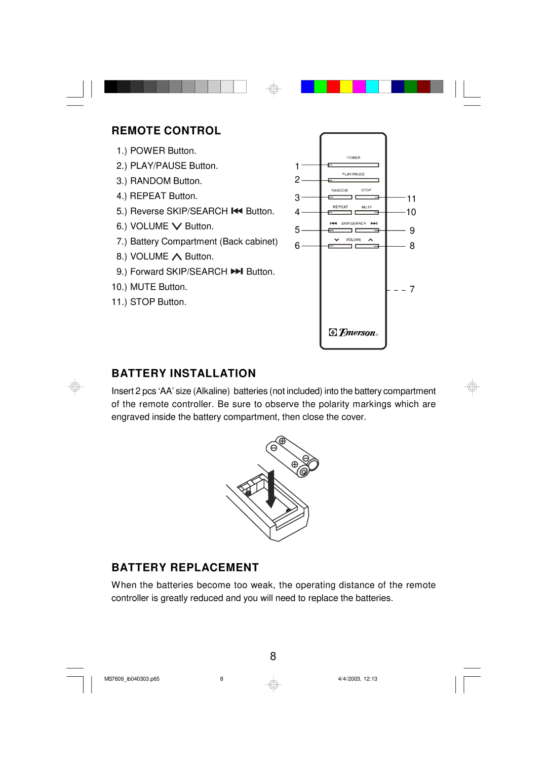 Emerson MS7609 owner manual Remote Control, Battery Installation, Battery Replacement 