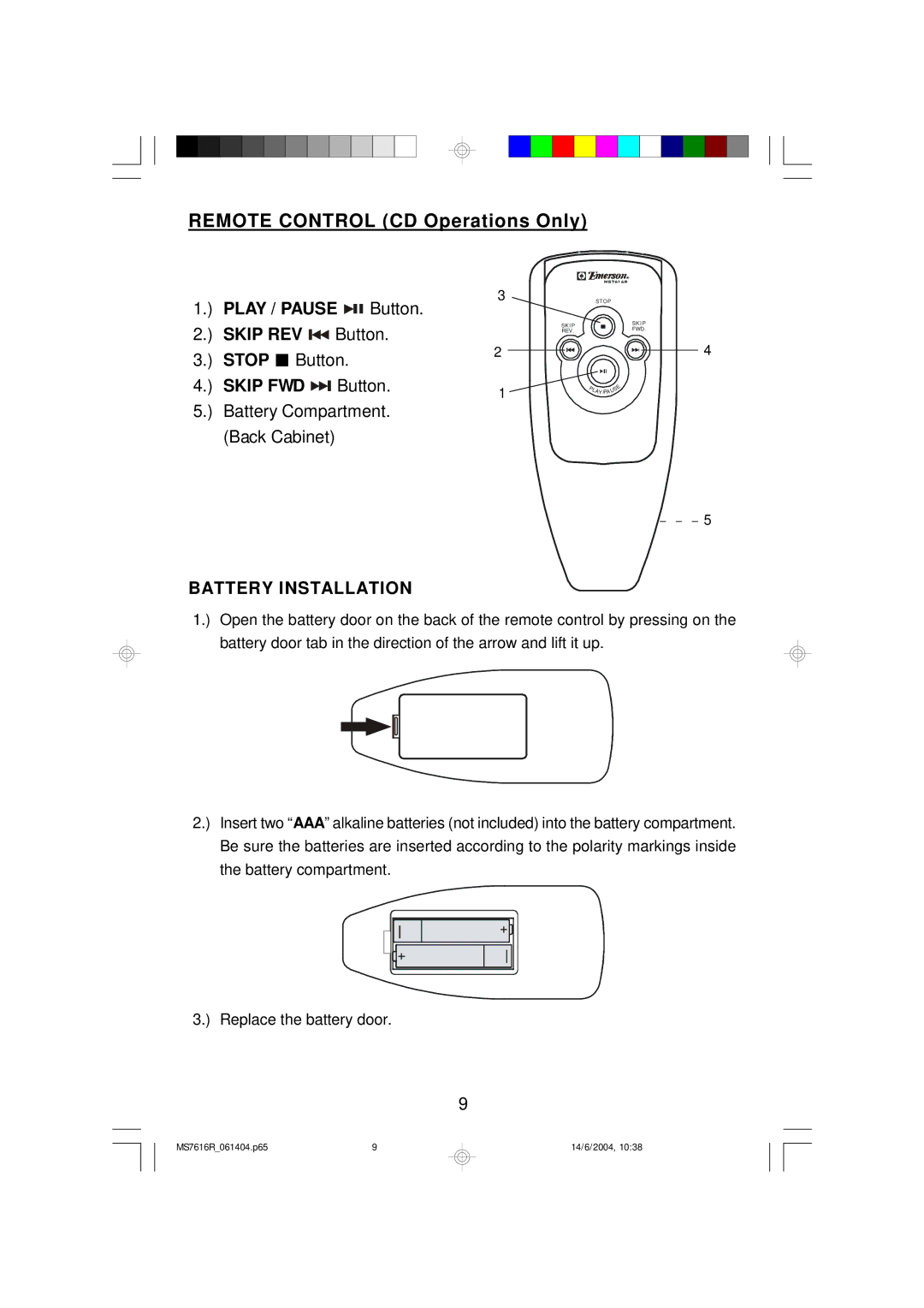 Emerson MS7616R owner manual Remote Control CD Operations Only, Battery Installation 