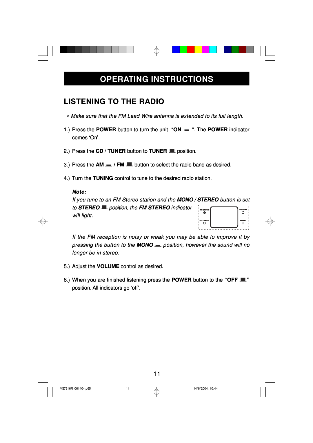 Emerson MS7616R owner manual Operating Instructions, Listening To The Radio, will light 