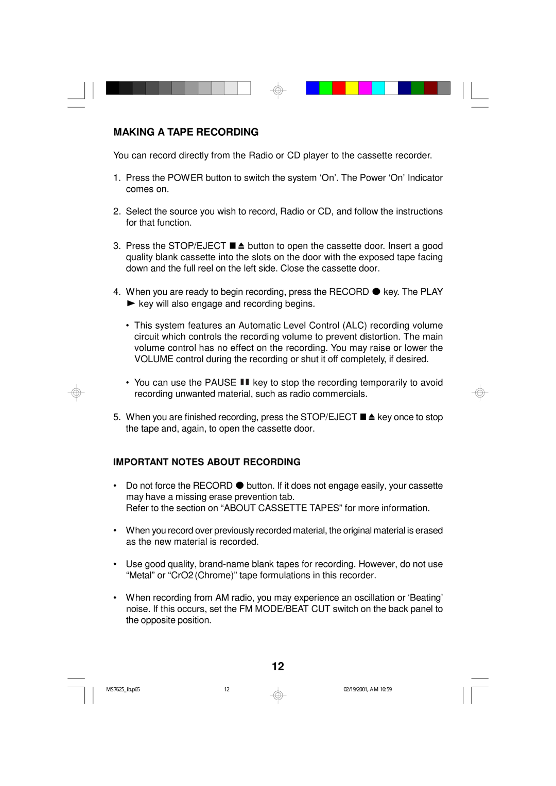 Emerson MS7625 owner manual Making a Tape Recording, Important Notes about Recording 