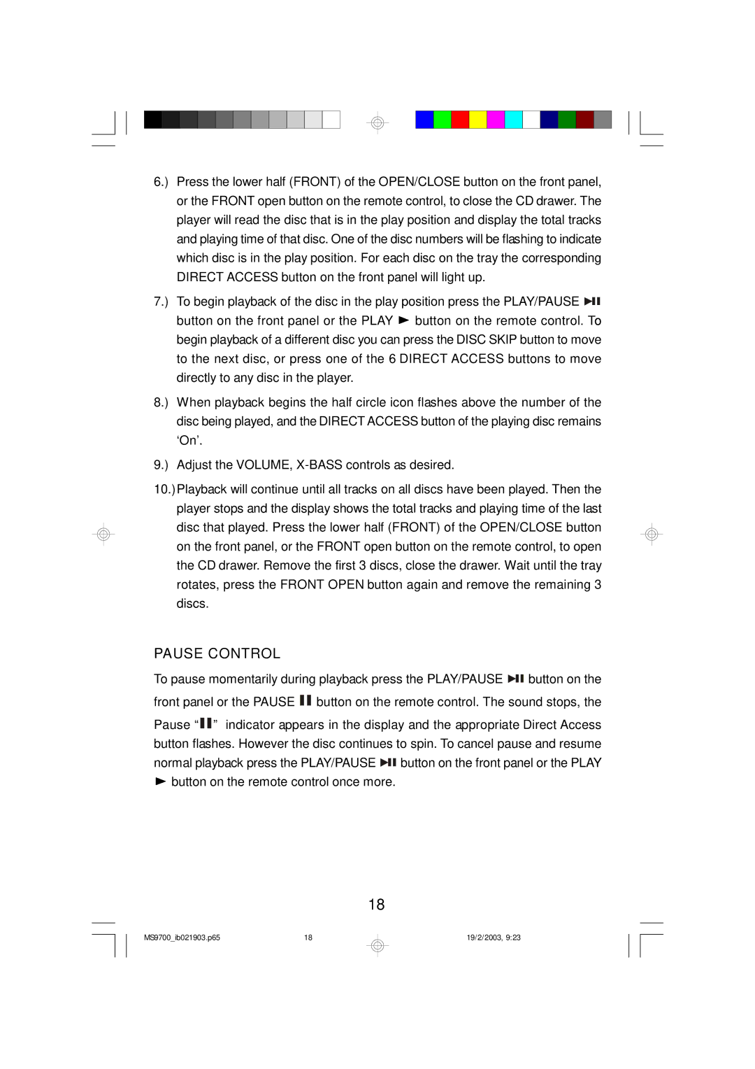 Emerson MS9700 owner manual Pause Control 