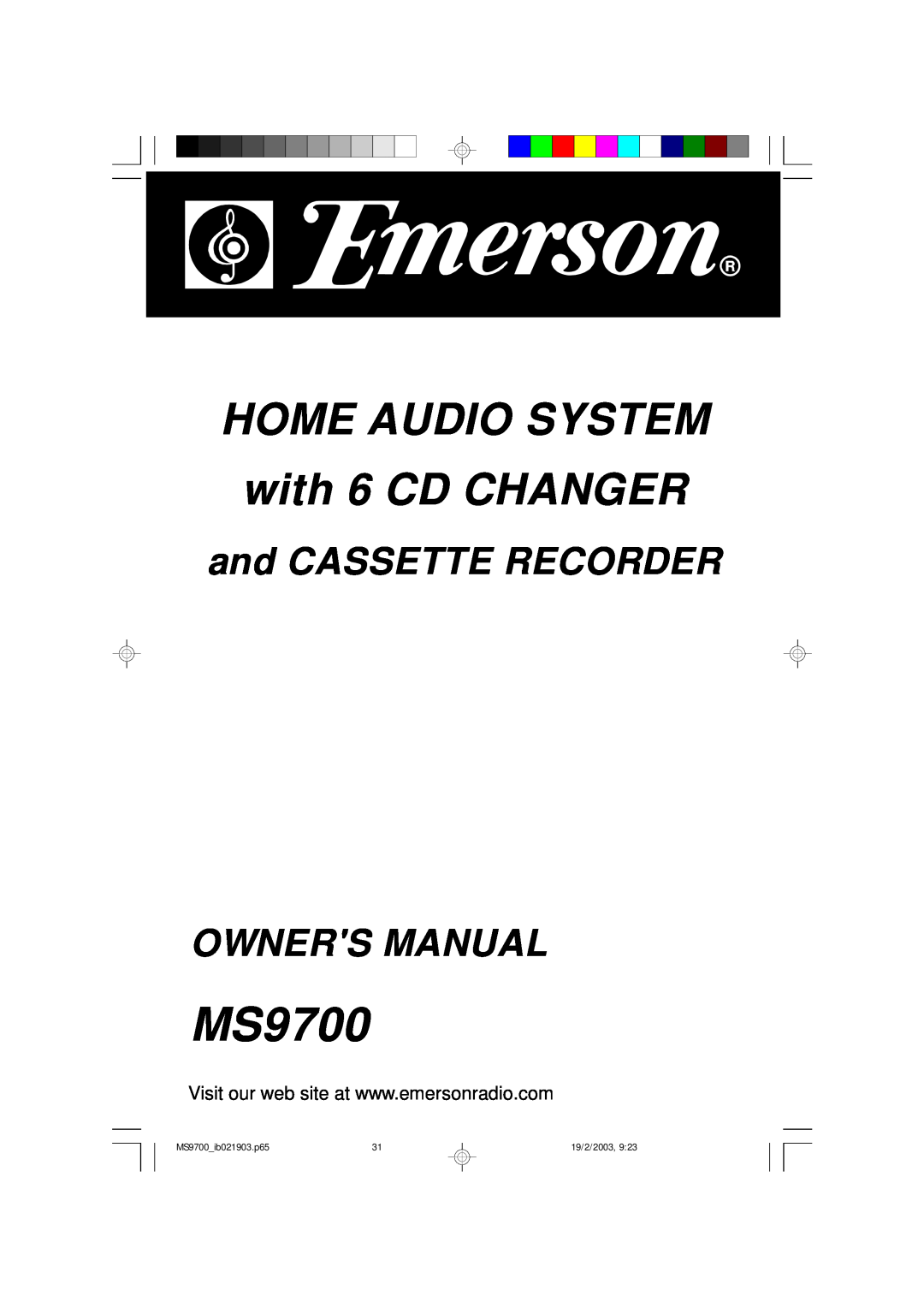 Emerson owner manual HOME AUDIO SYSTEM with 6 CD CHANGER, MS9700 ib021903.p65, 19/2/2003 