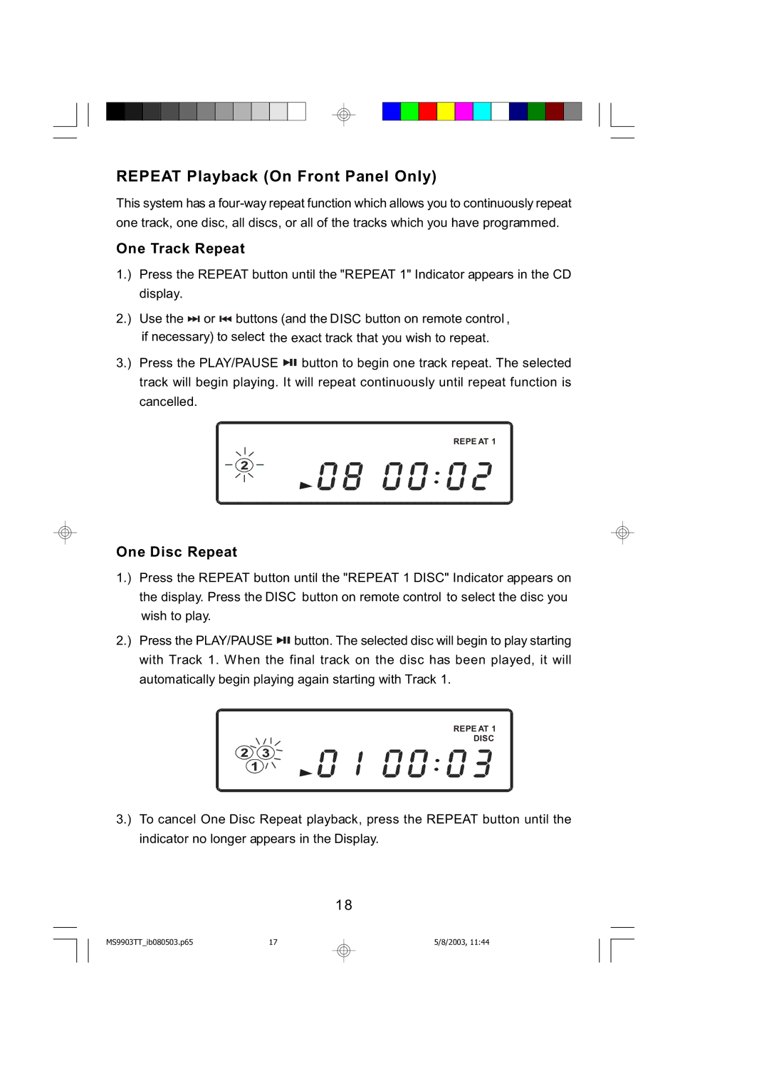 Emerson MS9904TTC owner manual One Track Repeat, One Disc Repeat 