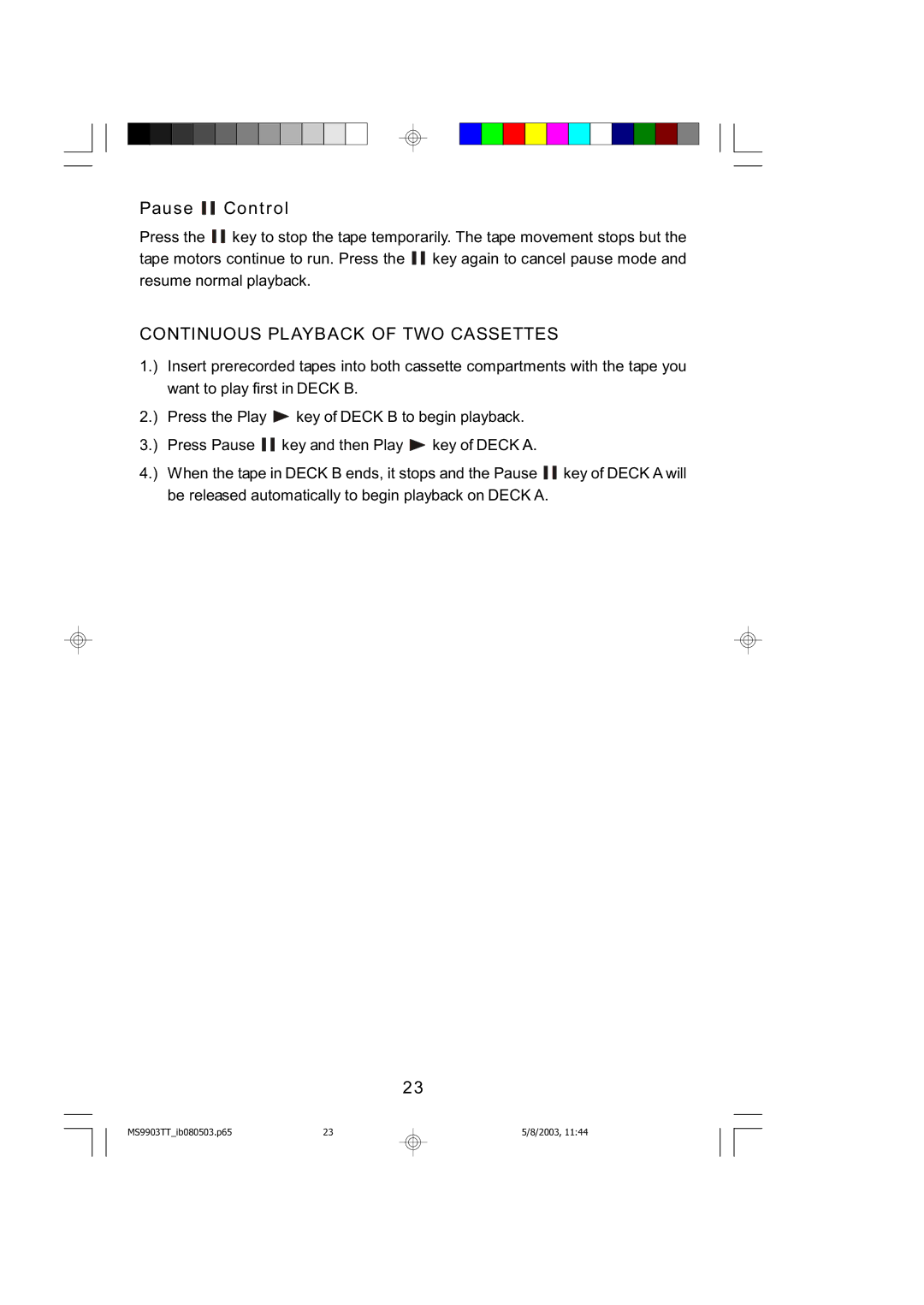 Emerson MS9904TTC owner manual Pause Control, Continuous Playback of TWO Cassettes 