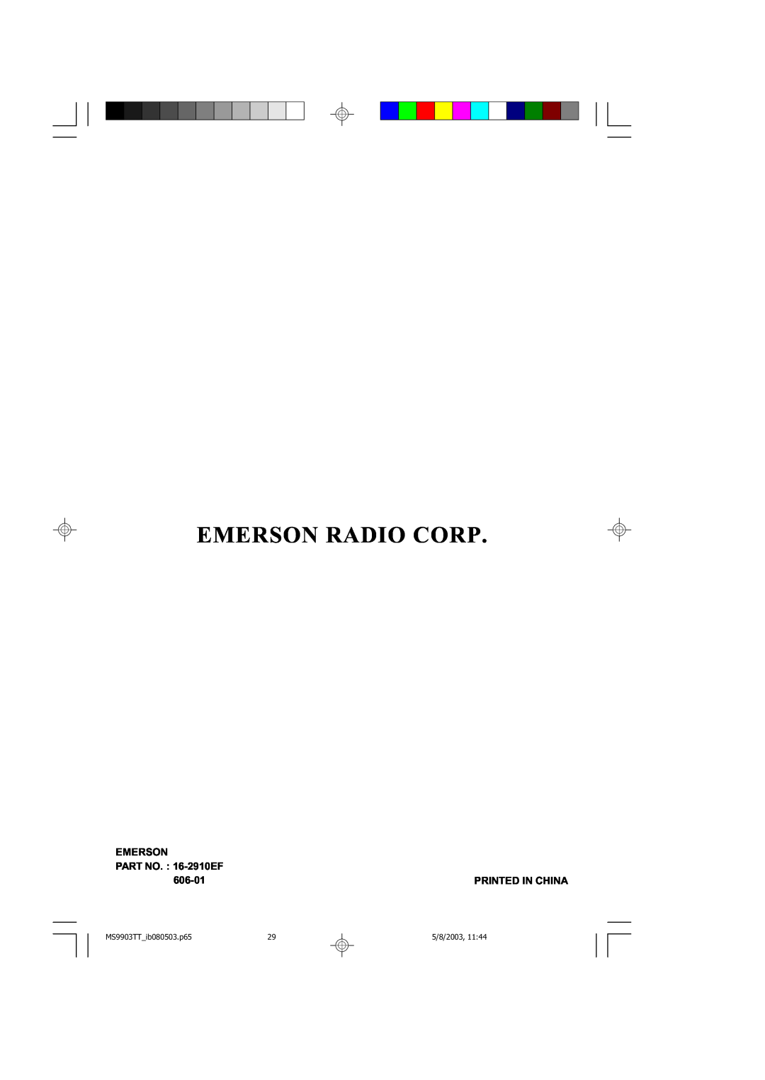 Emerson MS9904TTC owner manual Emerson Radio Corp, EMERSON PART NO. 16-2910EF, 606-01, MS9903TT ib080503.p6529, 5/8/2003 