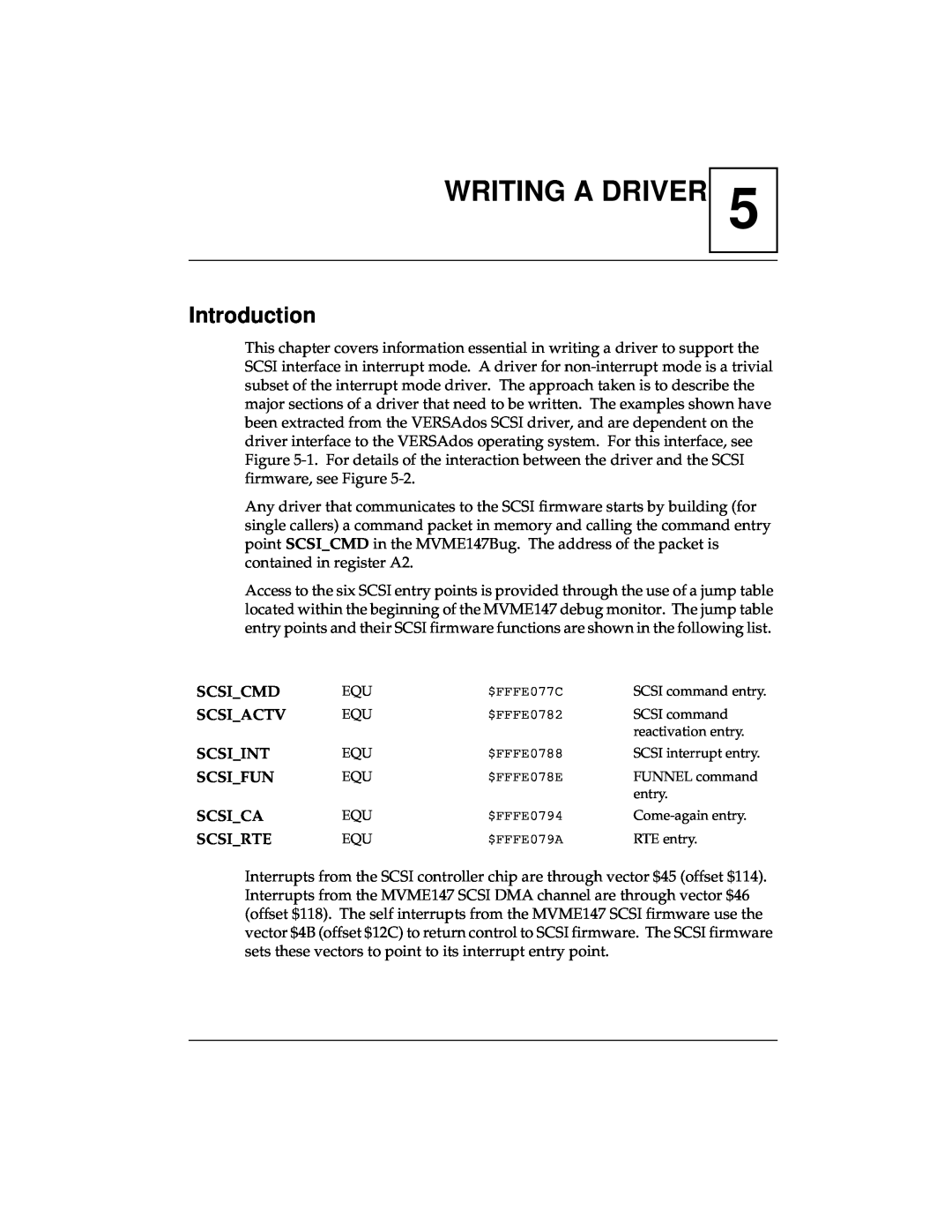 Emerson MVME147 manual Writing A Driver, Scsi_Cmd, Scsi_Actv, Scsi_Int, Scsi_Fun, Scsi_Ca, Scsi_Rte, Introduction 