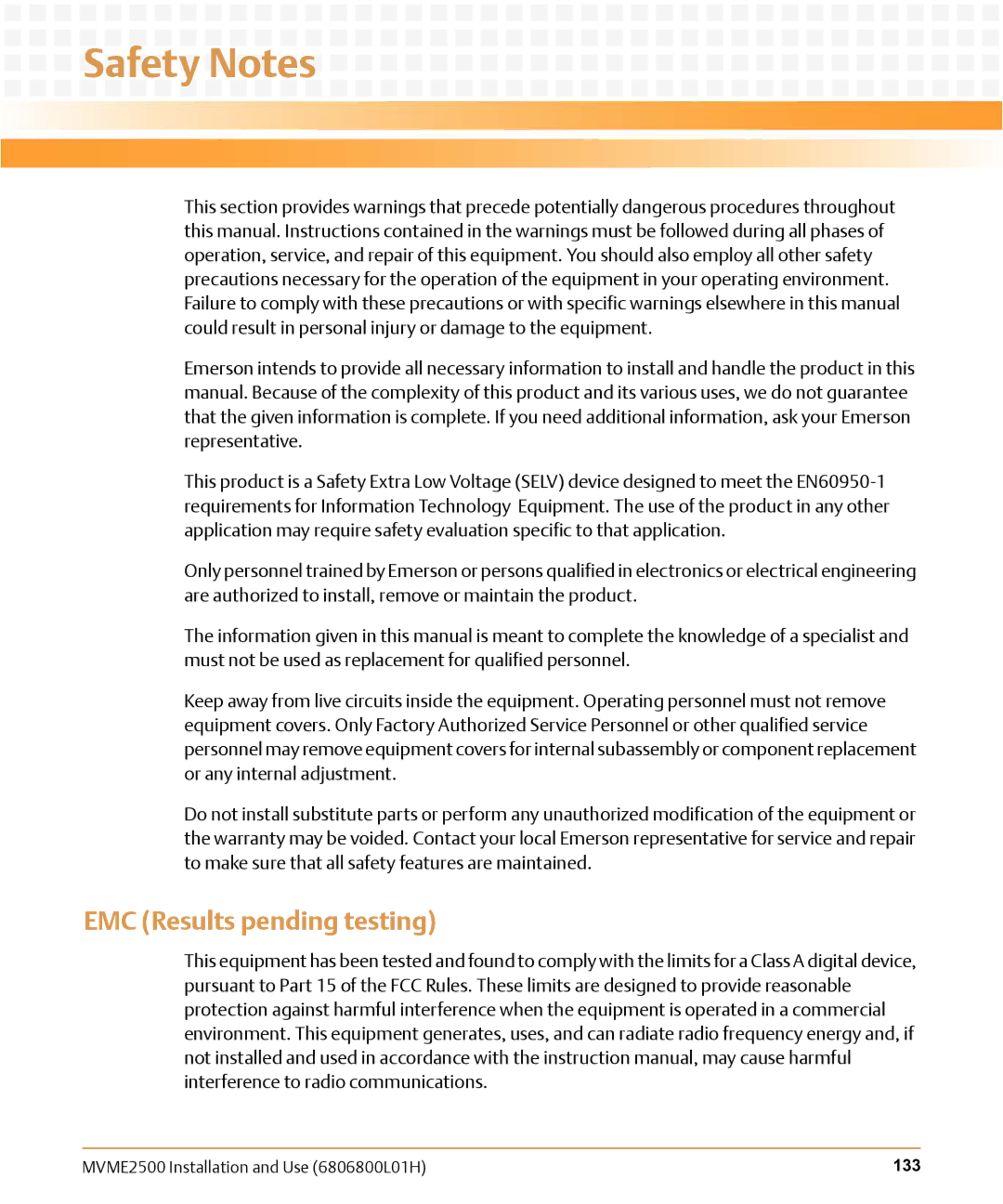 Emerson MVME2500 manual Safety Notes, EMC Results pending testing 