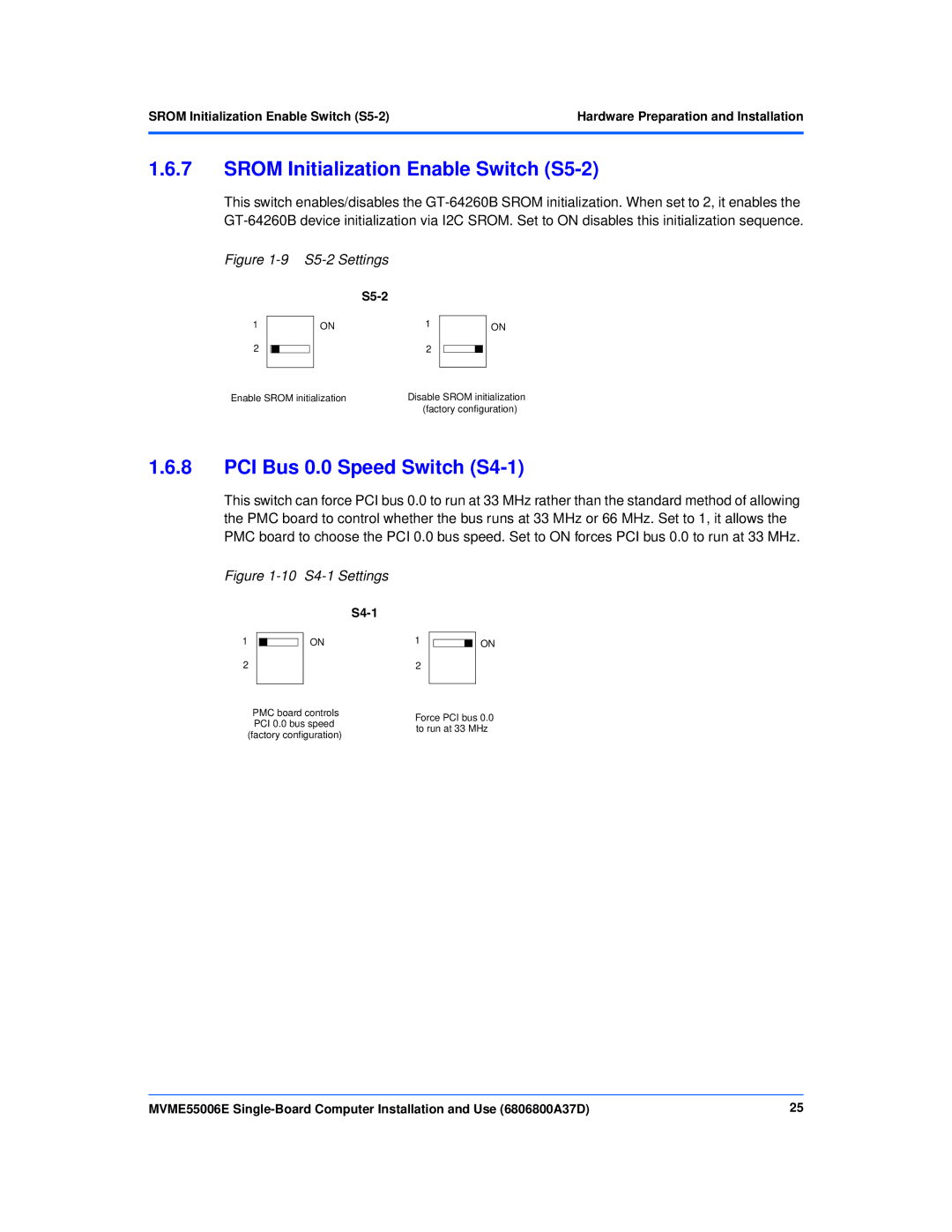 Emerson MVME55006E manual Srom Initialization Enable Switch S5-2, PCI Bus 0.0 Speed Switch S4-1 