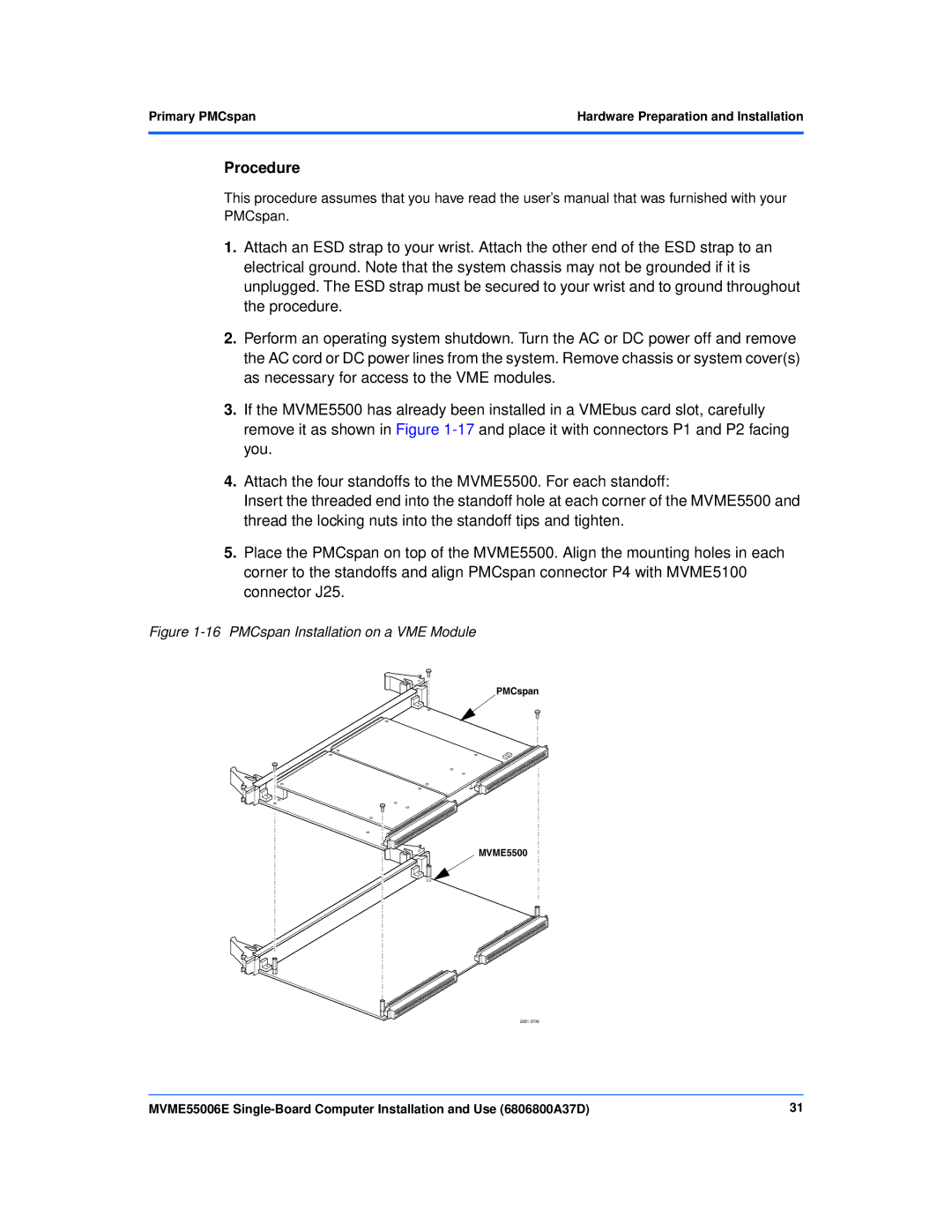 Emerson MVME55006E manual PMCspan Installation on a VME Module, Primary PMCspan 