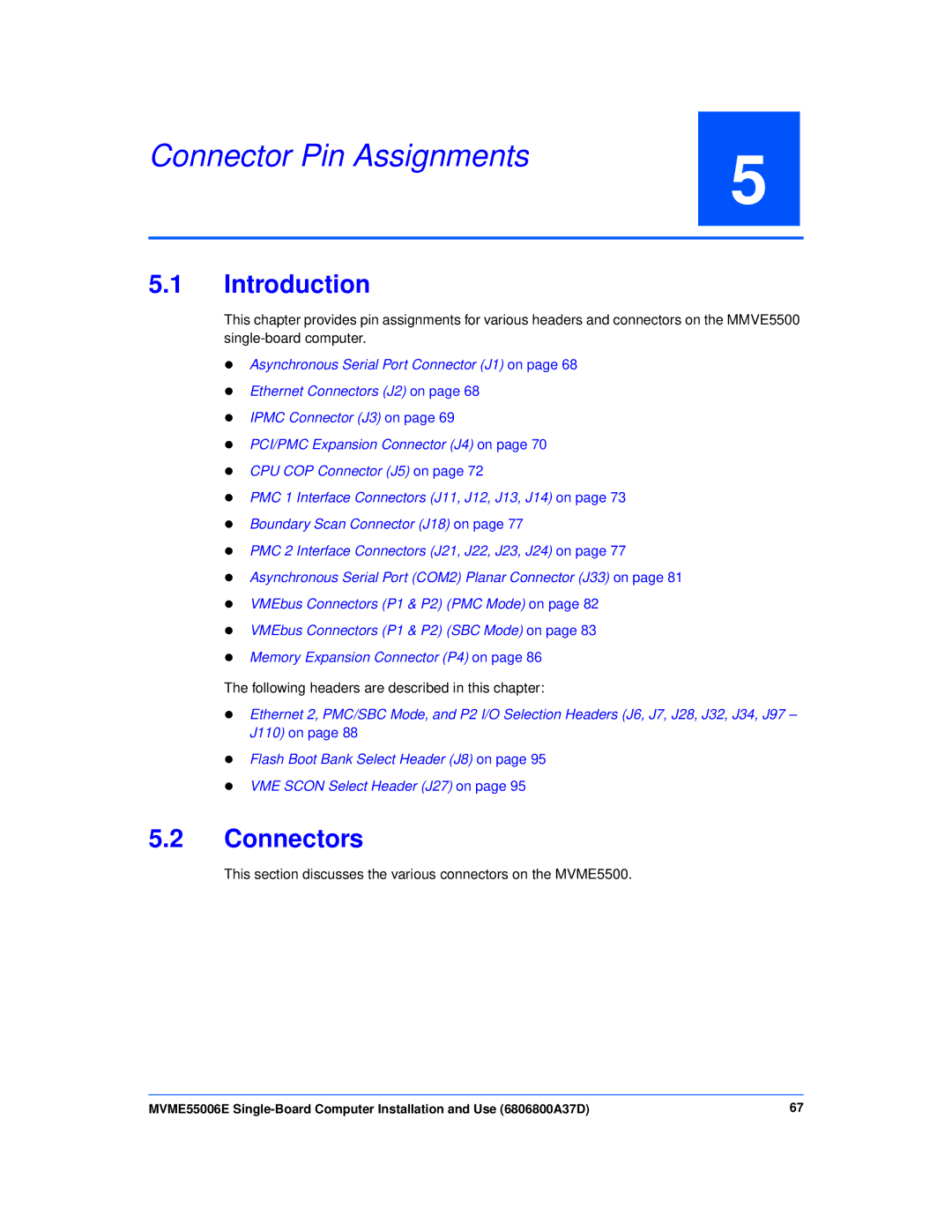 Emerson MVME55006E manual Connector Pin Assignments, Connectors 