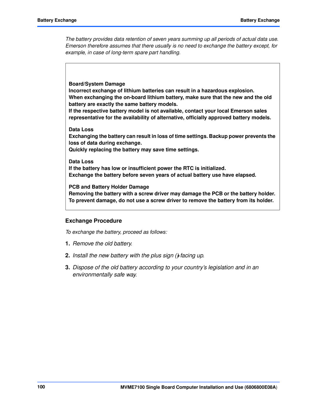 Emerson MVME7100 manual Exchange Procedure, Battery Exchange 