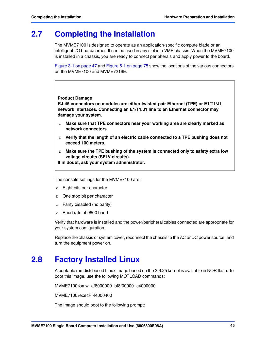 Emerson MVME7100 manual Completing the Installation, Factory Installed Linux 