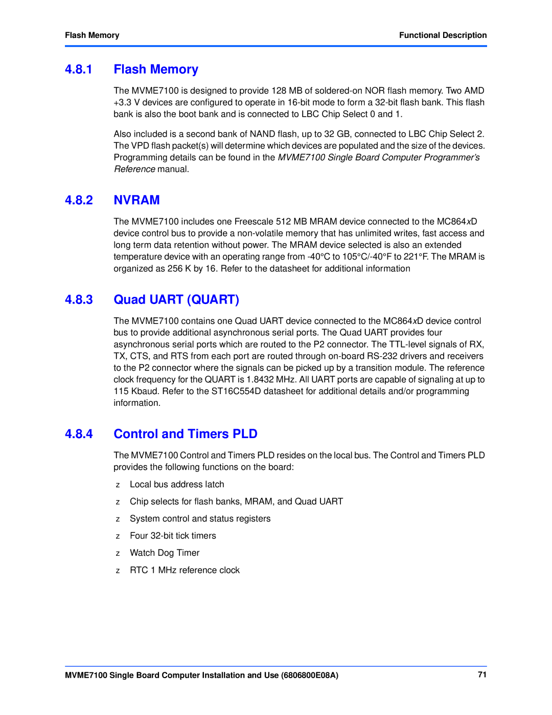 Emerson MVME7100 manual Nvram, Quad Uart Quart, Control and Timers PLD, Flash Memory Functional Description 