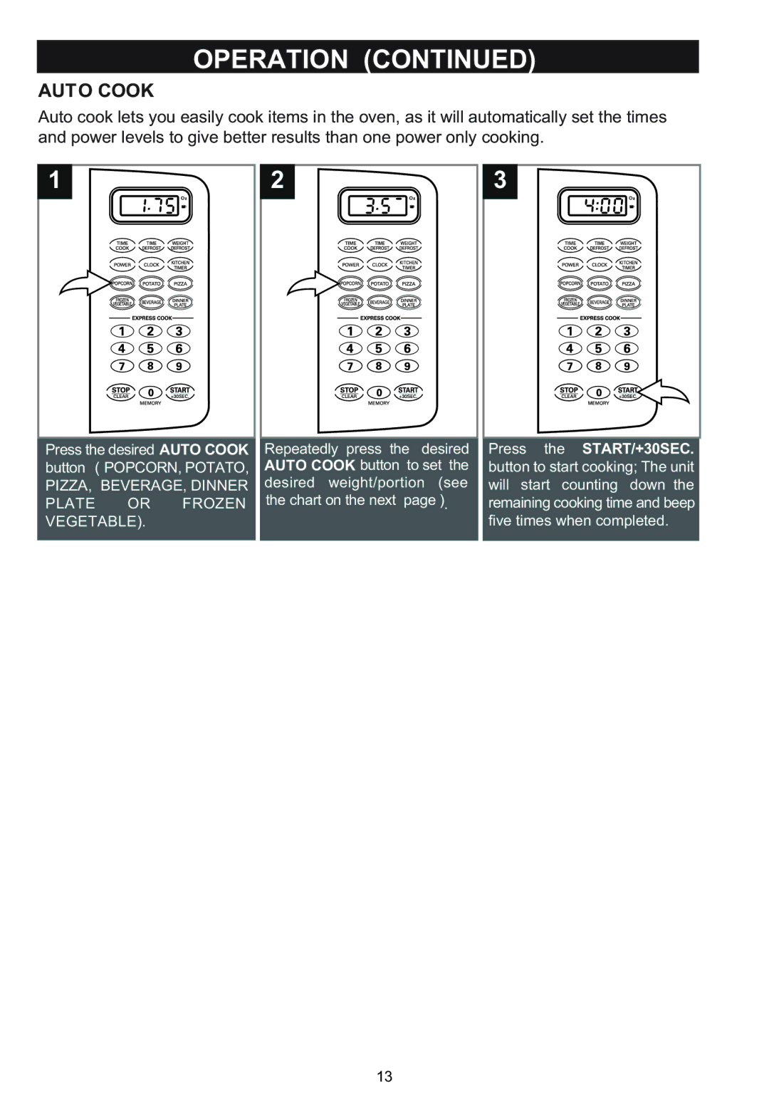 Emerson MW1161SB owner manual $872&22, 3UHVV WKH 67$576& 