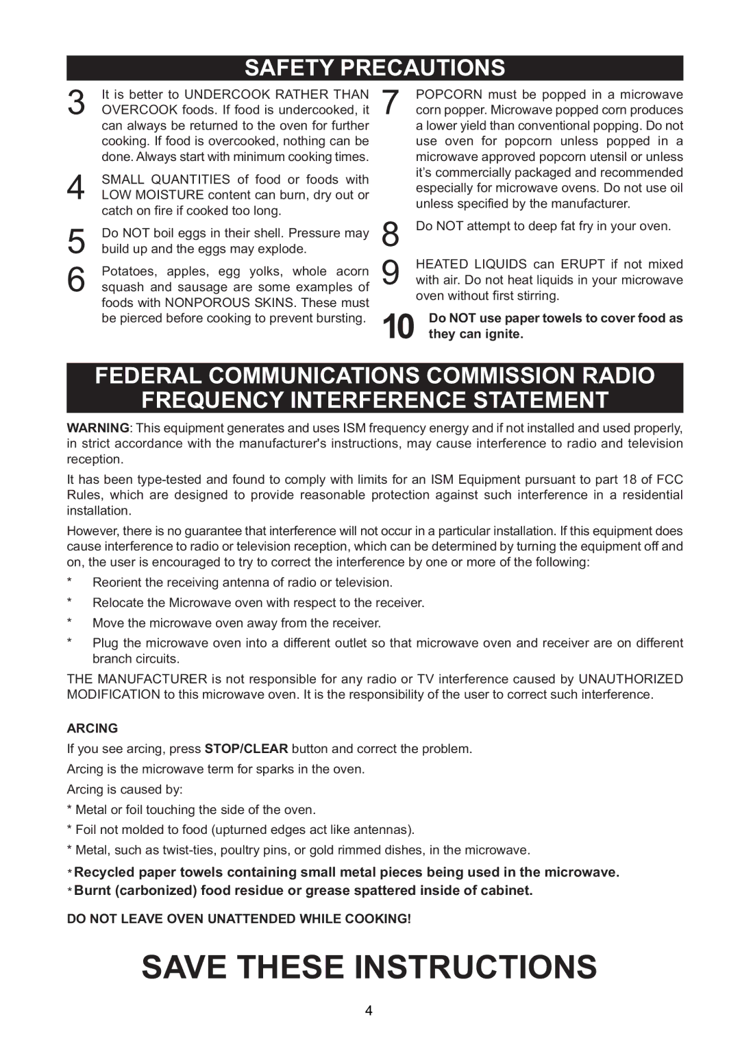 Emerson MW1337SB warranty They can ignite, Arcing, Do not Leave Oven Unattended While Cooking 