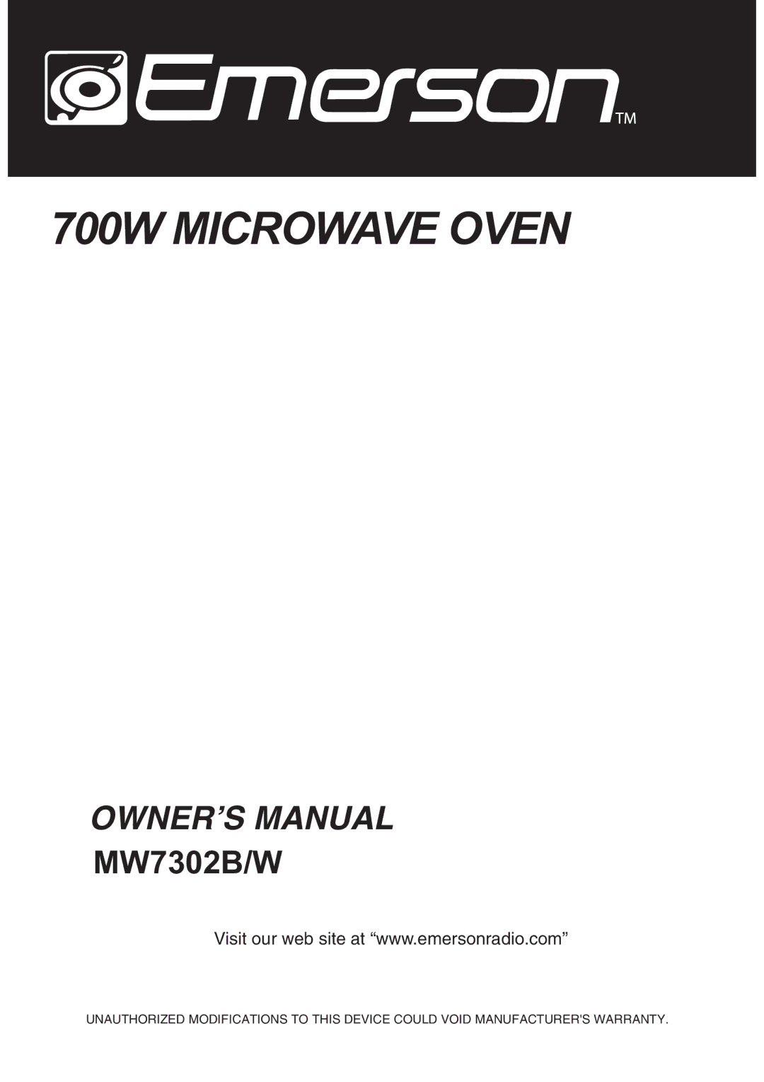 Emerson MW7302B, MW7302W owner manual 700W Microwave Oven 