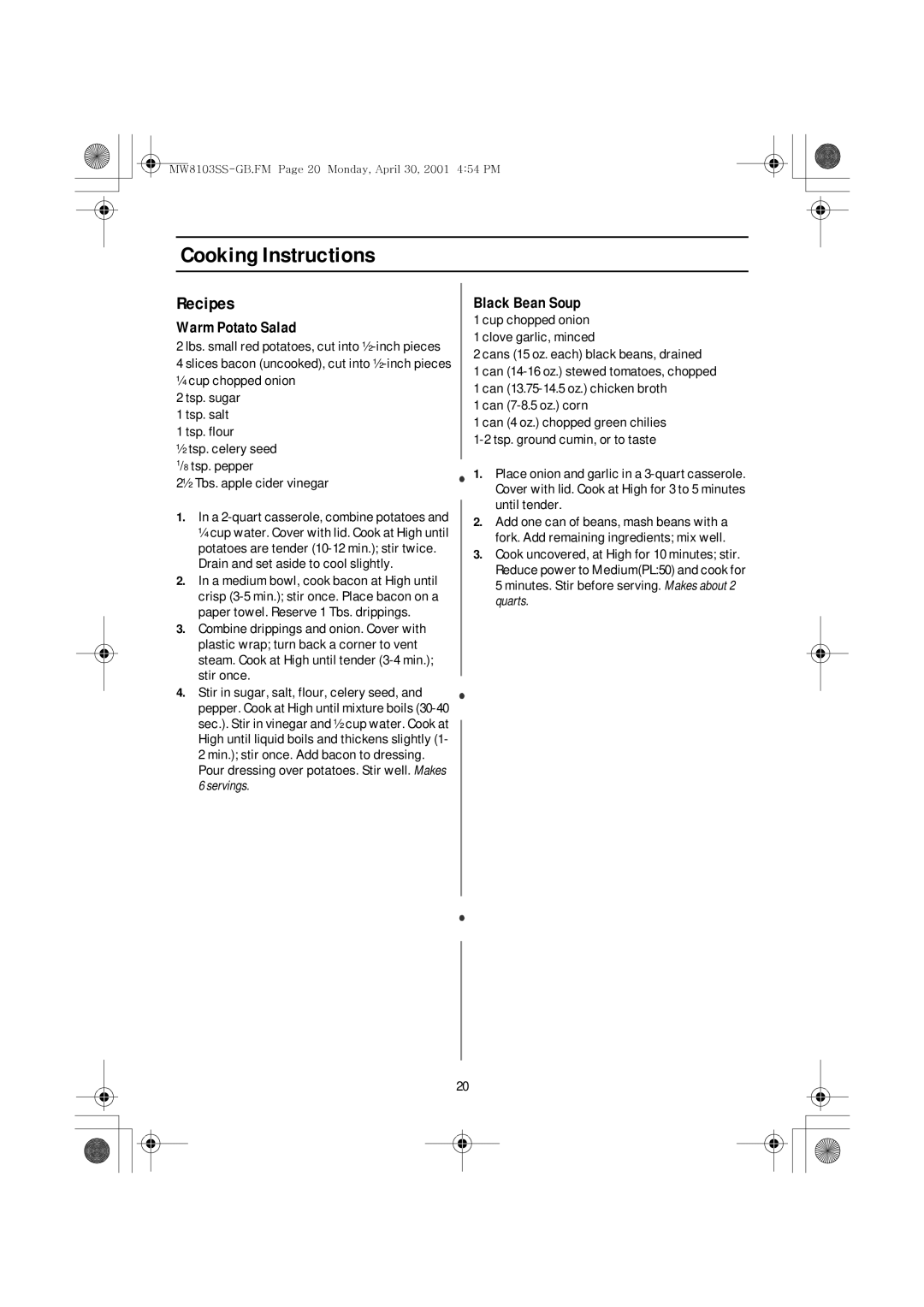 Emerson MW8103SS owner manual Warm Potato Salad, Black Bean Soup, ¼ cup chopped onion 2 tsp. sugar Tsp. salt Tsp. flour 