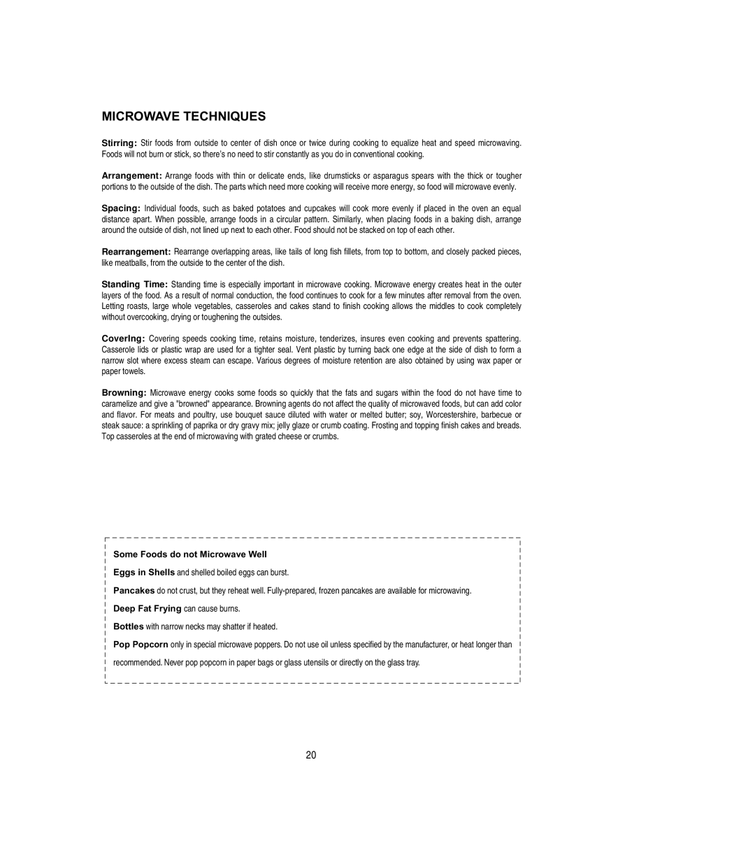 Emerson MW8108BSC owner manual Microwave Techniques, Some Foods do not Microwave Well, Deep Fat Frying can cause burns 