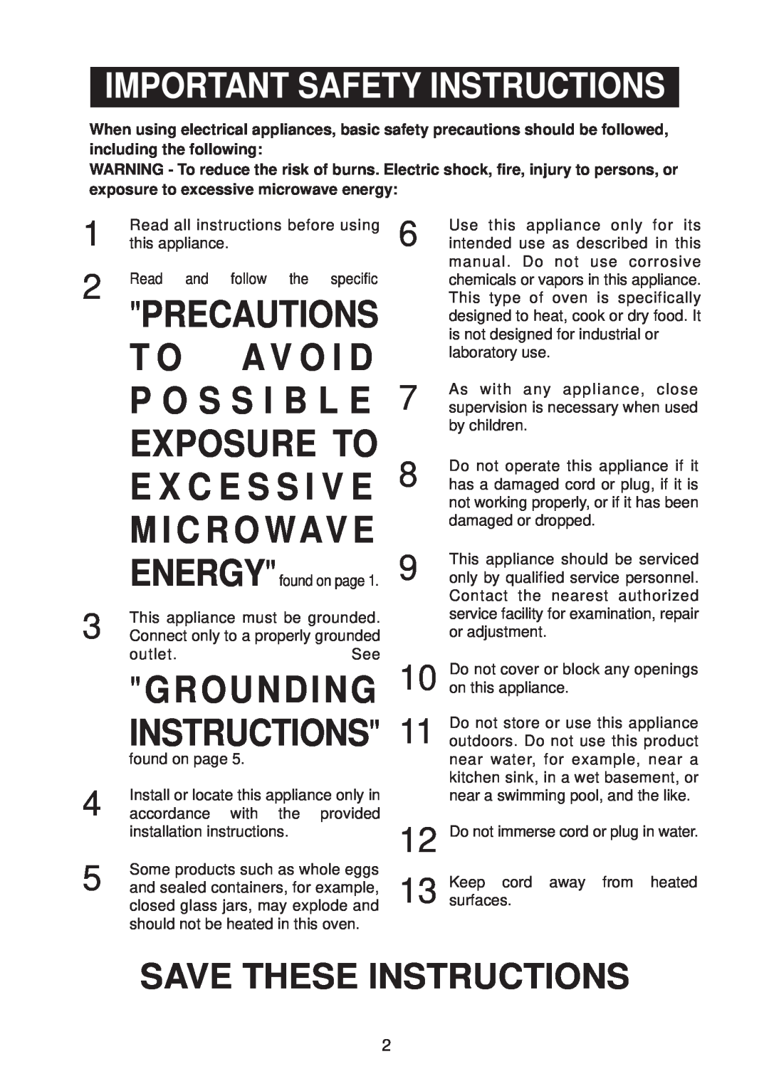 Emerson MW8991SB P O S S I B L E, Important Safety Instructions, Exposure To, Save These Instructions, T O A V O I D 