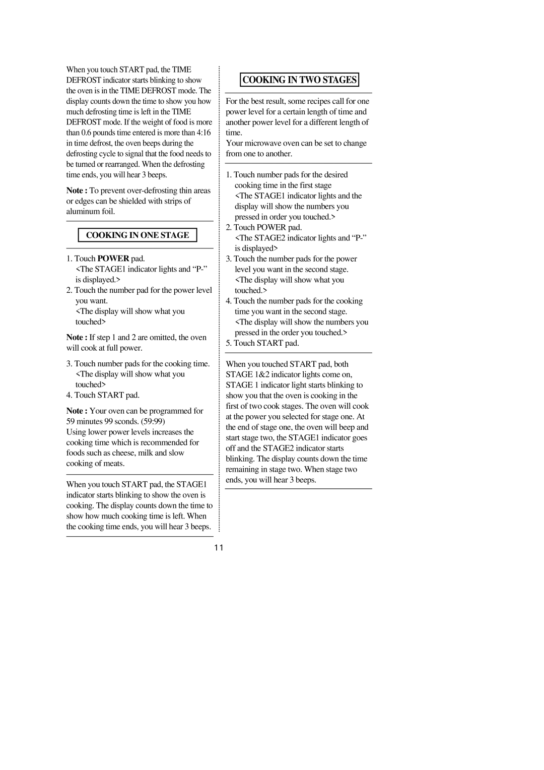 Emerson MW9107WC, MW9107BC owner manual Cooking in TWO Stages, Cooking in ONE Stage 