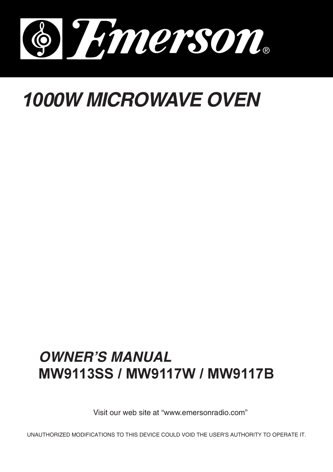 Emerson MW9117B, MW9117W, MW9113SS owner manual 1000W Microwave Oven 