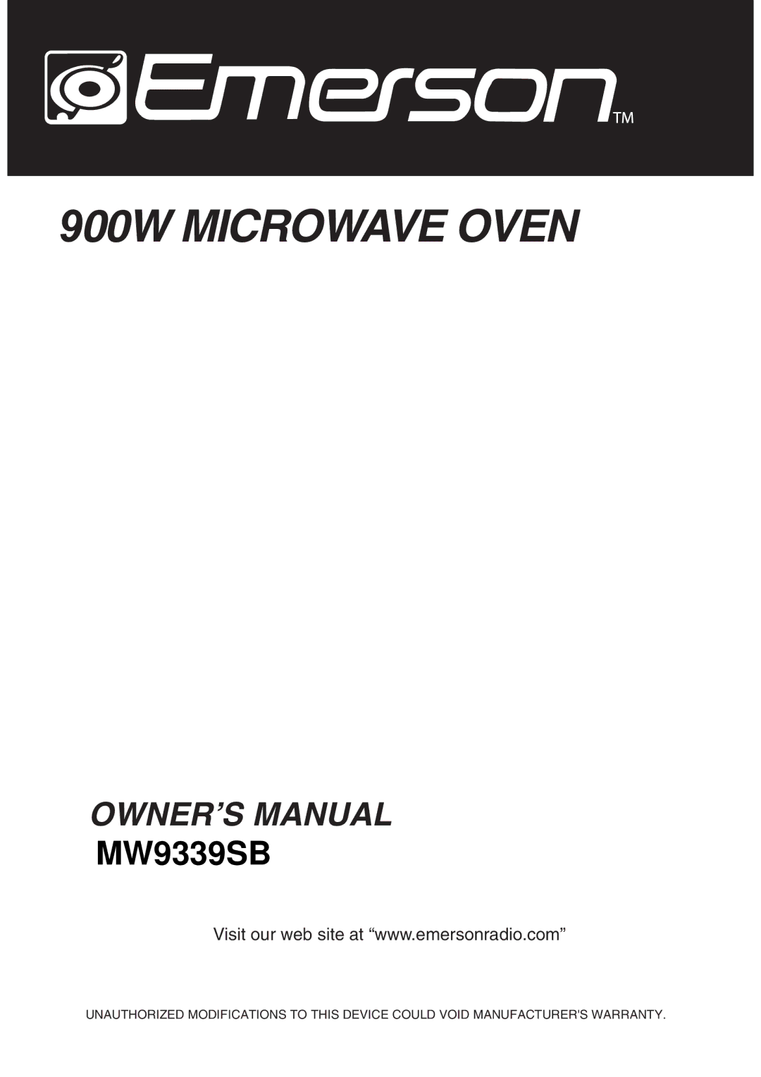 Emerson MW9339SB owner manual 900W Microwave Oven 