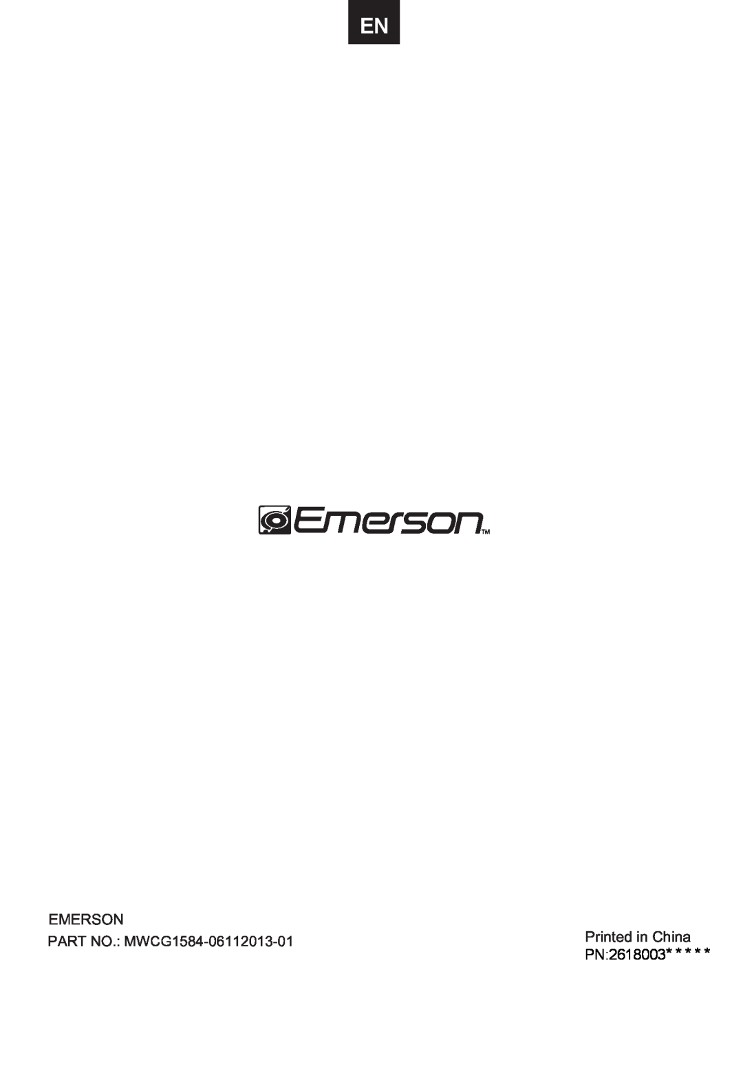 Emerson MWCG1584SB owner manual 05621, PART NO. MWCG1584-06112013-01, PN2618003 