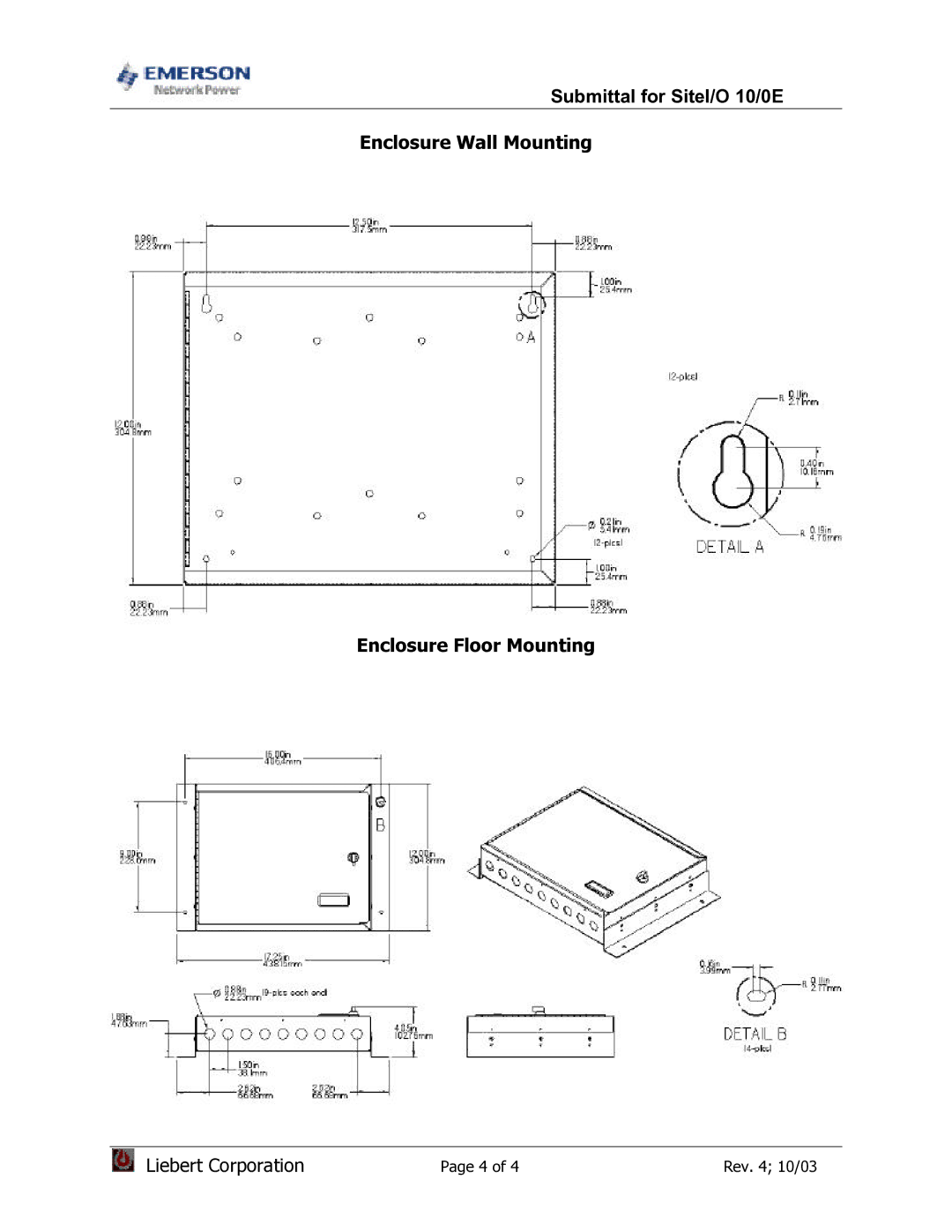 Emerson Network Power dimensions Enclosure Wall Mounting Enclosure Floor Mounting 