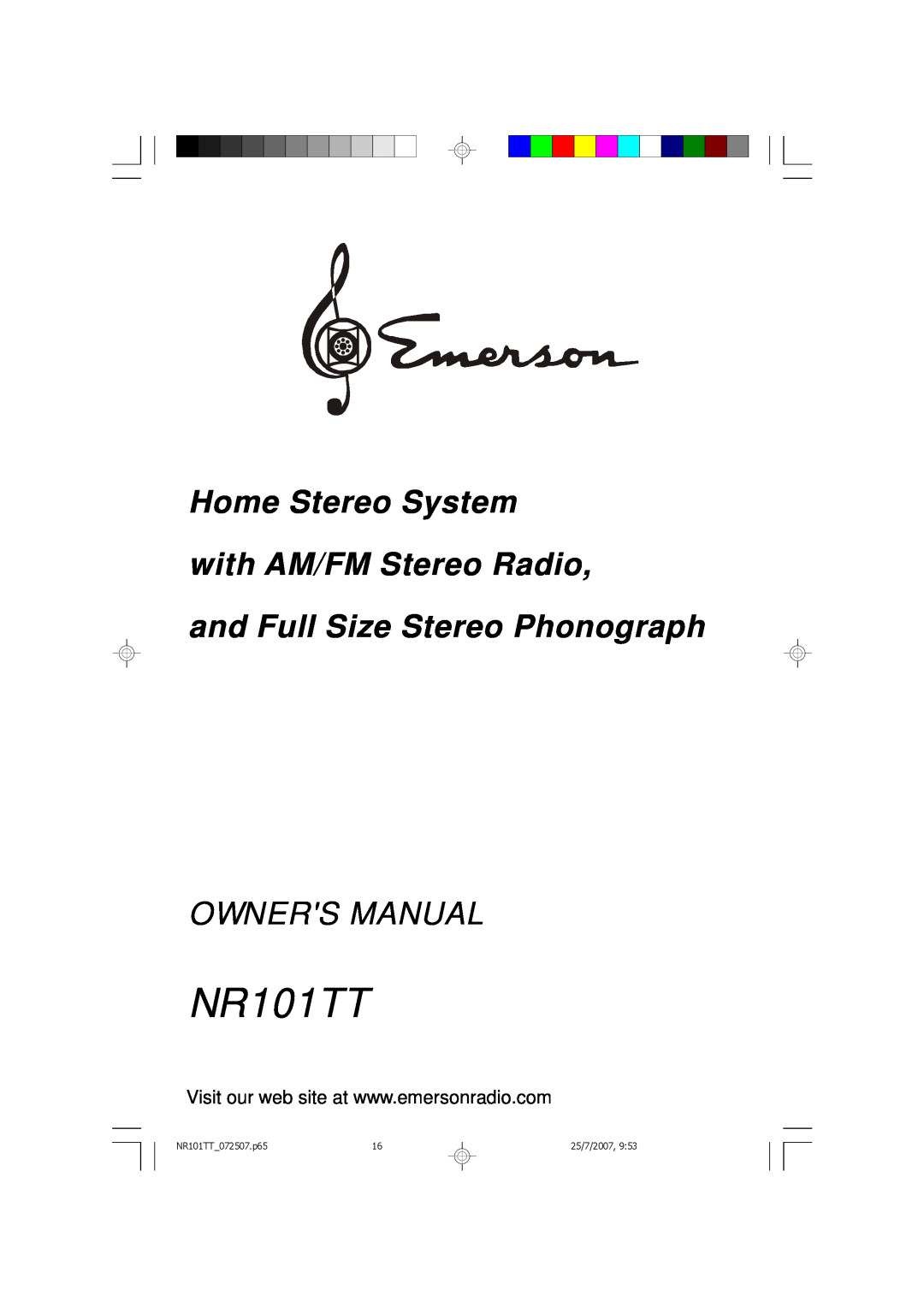 Emerson NR101TT owner manual Home Stereo System with AM/FM Stereo Radio, and Full Size Stereo Phonograph, 25/7/2007 